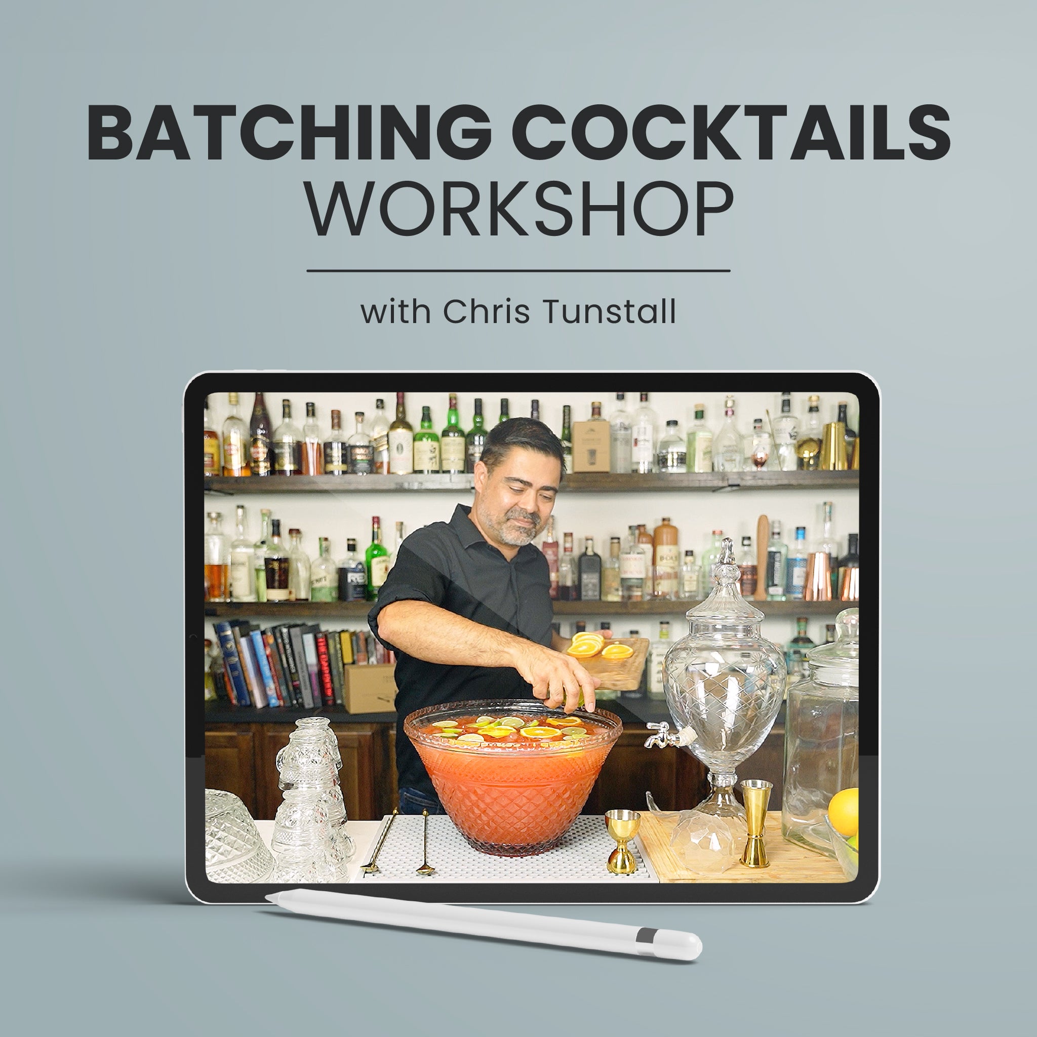 Batching Cocktails Workshop - Learn to Make Large Batch Cocktails for Parties & Events | Perfect for Home Bartenders & Entertaining