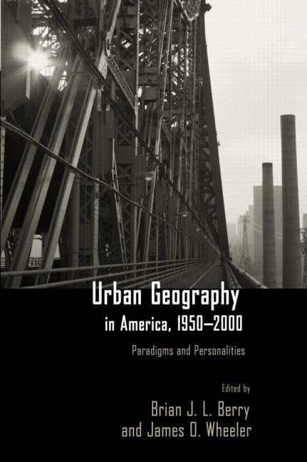 Urban Geography in America 1950-2000 - Historical City Development & Urbanization Trends | Perfect for Academic Research, History Studies & Urban Planning Analysis