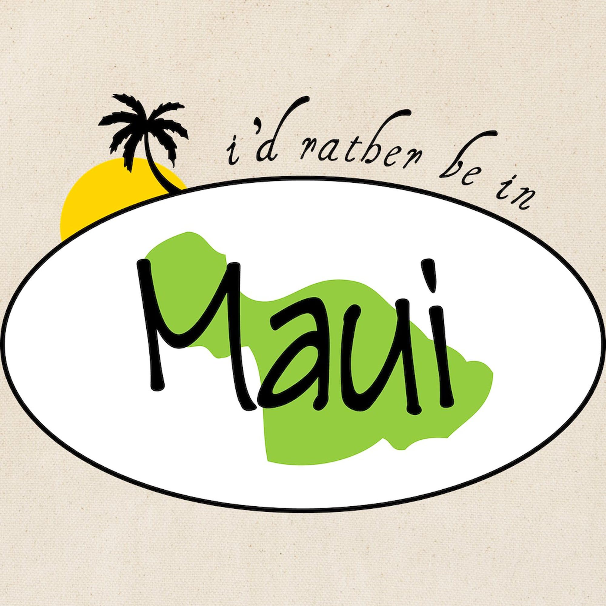 Eco-Friendly Natural Canvas Tote Bag - Reusable Shopping Bag with 'Rather Be In Maui' Print | Perfect for Groceries, Beach Trips & Daily Use