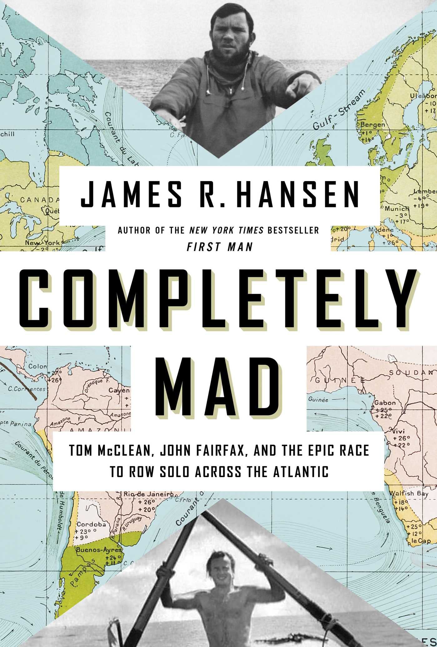Completely Mad: Tom McClean vs John Fairfax - The Epic True Story of Solo Atlantic Rowing Race | Ocean Adventure Book for Adults