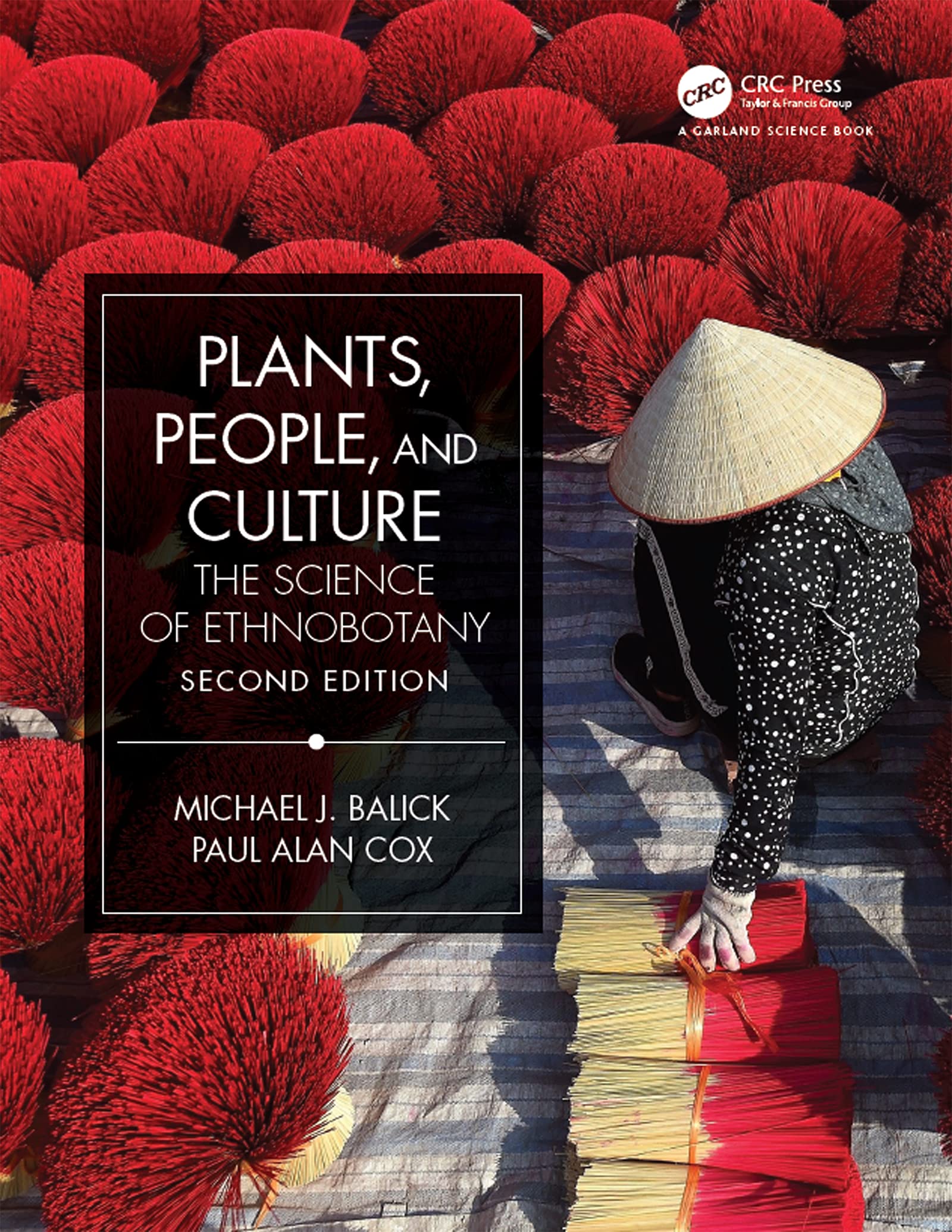 Plants, People, and Culture: The Science of Ethnobotany - Explore Traditional Plant Uses in Modern Life | Ethnobotany Book for Nature Lovers & Researchers