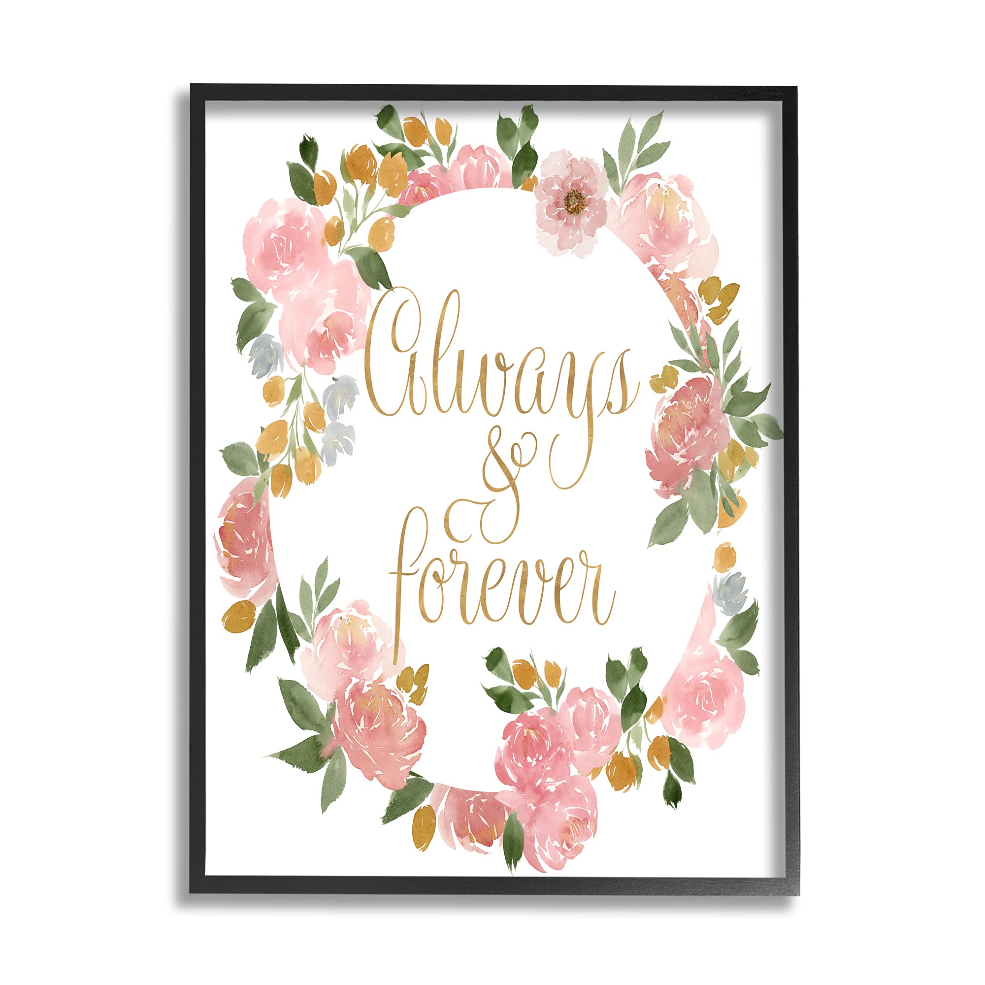 Stupell Industries Always and Forever Love Motivational Pink Rose Wreath Wall Art - Black Framed Floral Decor, 16