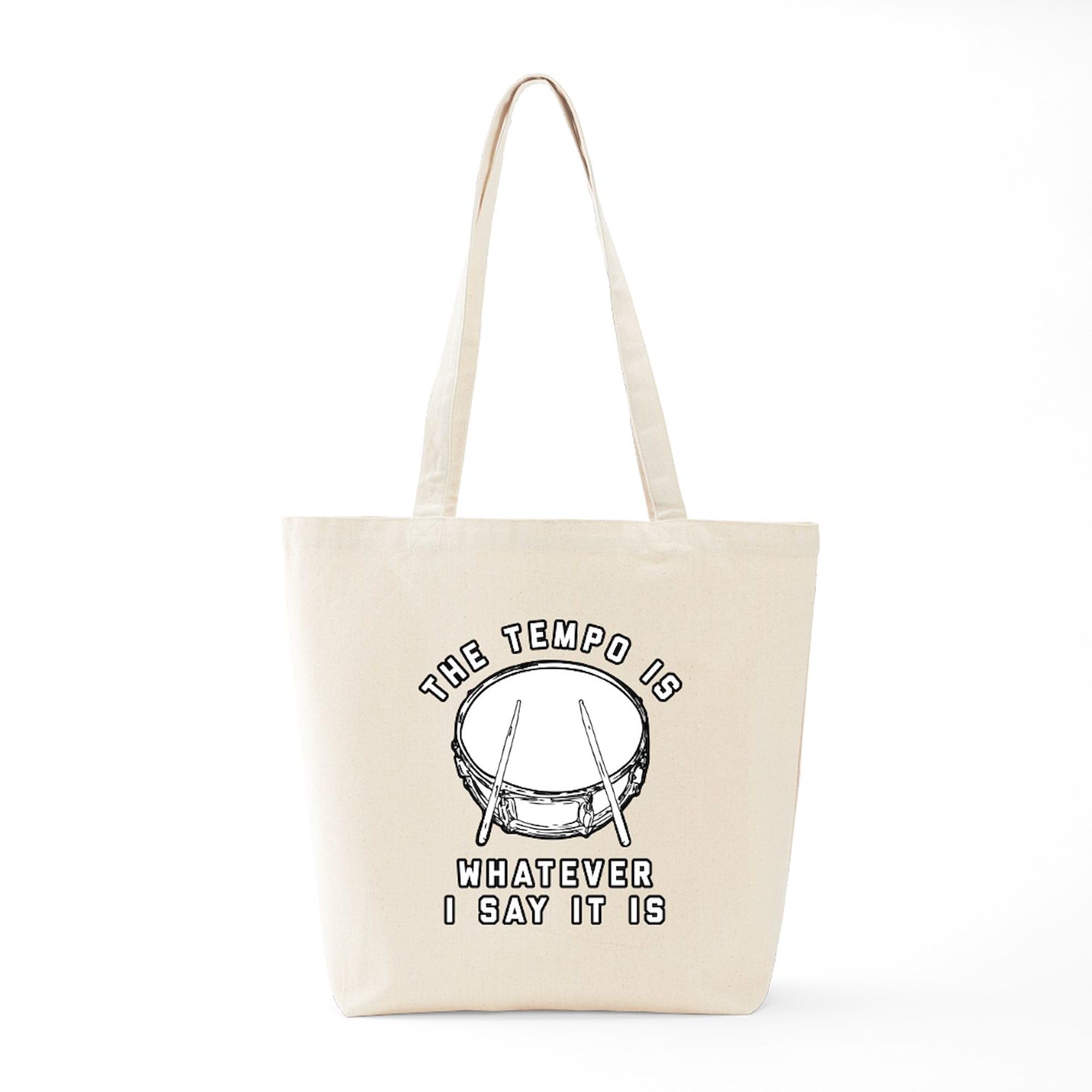The Tempo Is Whatever I Say It Is - Natural Canvas Reusable Tote Bag for Shopping, Groceries & Beach | Eco-Friendly & Durable | CafePress
