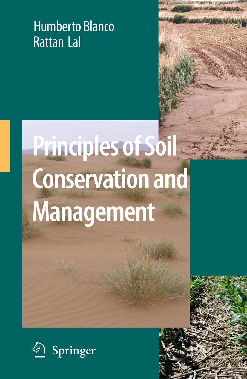 Principles of Soil Conservation and Management - Sustainable Agriculture Guide for Farmers & Landowners | Improve Soil Health & Erosion Control