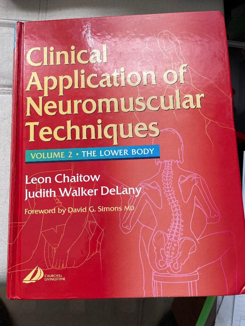 Neuromuscular Techniques for Lower Body: Clinical Applications & Therapy Guide | Perfect for Physical Therapists & Pain Relief