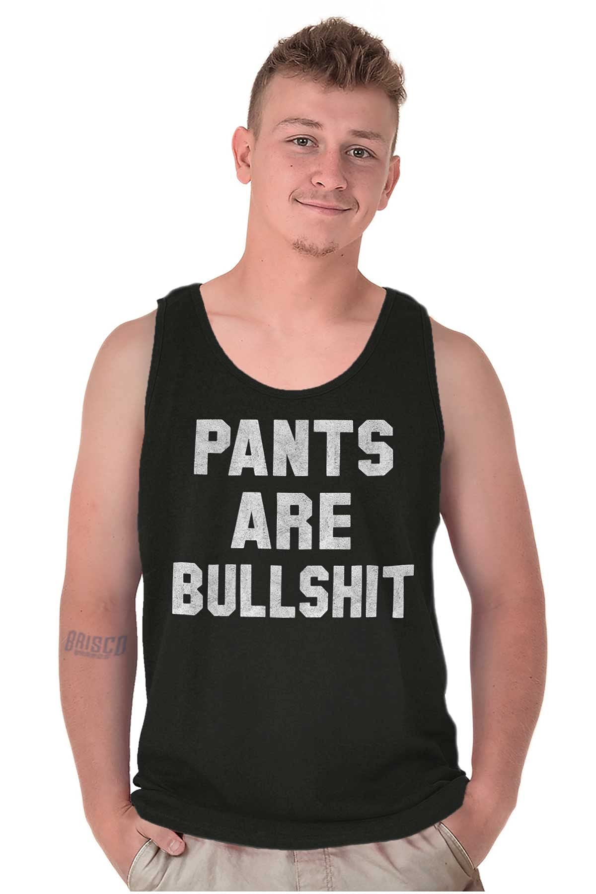 Funny Sarcastic 'Pants are Bullshit' Graphic T-Shirt for Men & Women | Trendy Humor Tee for Casual Wear, Gifts & Parties