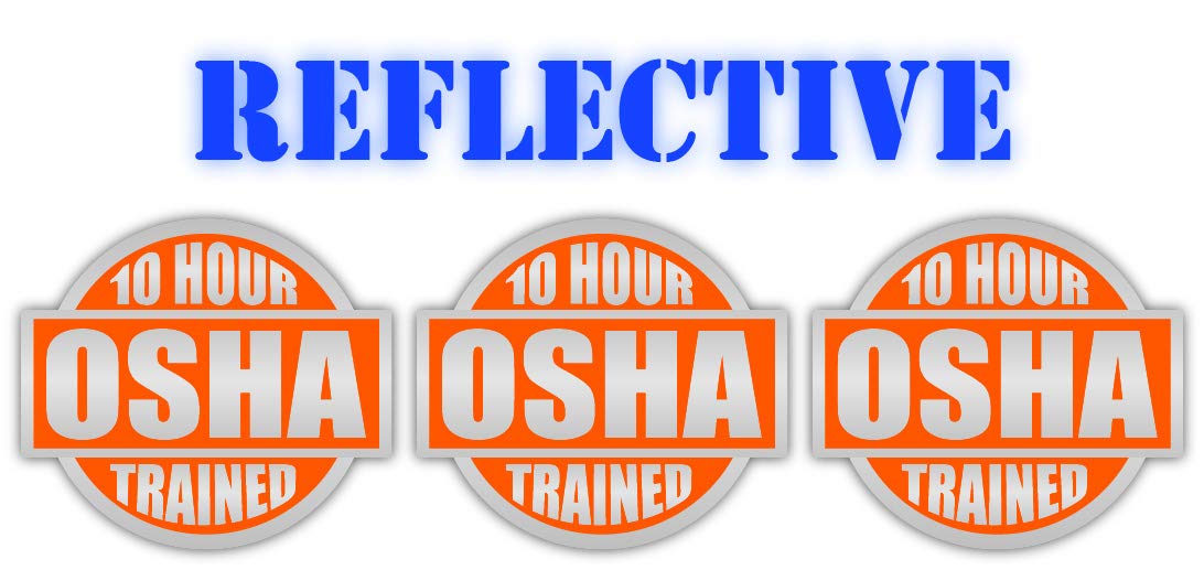 3 Pack Reflective Orange OSHA Hard Hat Labels - 10 Hour Safety Stickers (2 Inch Each) for Construction, Lunch Box & Tool Box - Durable Decals for Workplace & Job Site Safety