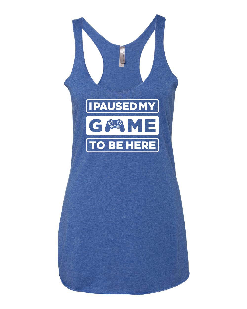I Paused My Game to Be Here Gaming Sports Tri-Blend Racerback Tank Top for Women - Comfortable & Stylish Gamer Tee for Casual Wear, Gym & Esports Events