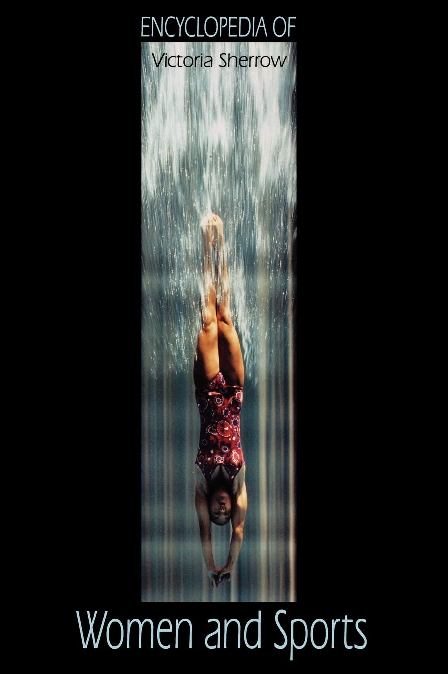 Women's Sports Encyclopedia - Comprehensive Guide to Female Athletes & Fitness | Perfect for Coaches, Students & Sports Enthusiasts