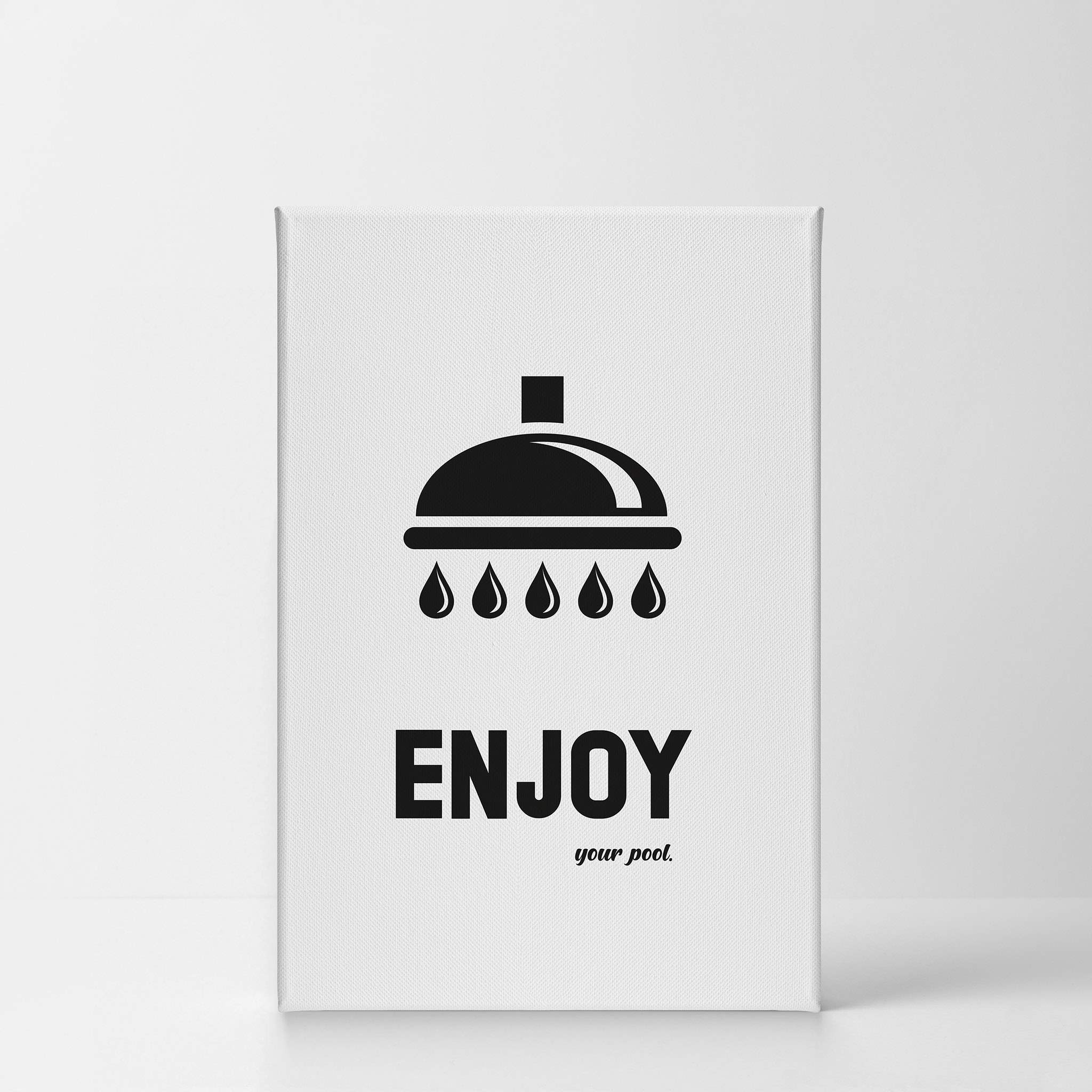 Funny Pool Bathroom Decor Canvas Print - Enjoy Your Pool Quote Wall Art - Ready to Hang 22x15 - Made in USA - Perfect for Bathroom, Pool House & Beach Home Decoration