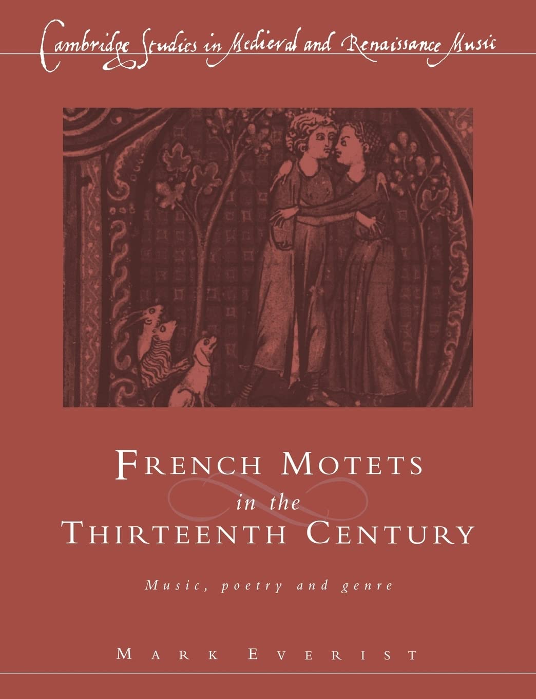 13th Century French Motets: Music, Poetry & Genre - Medieval Renaissance Music Book | Perfect for Music Historians & Medieval Studies