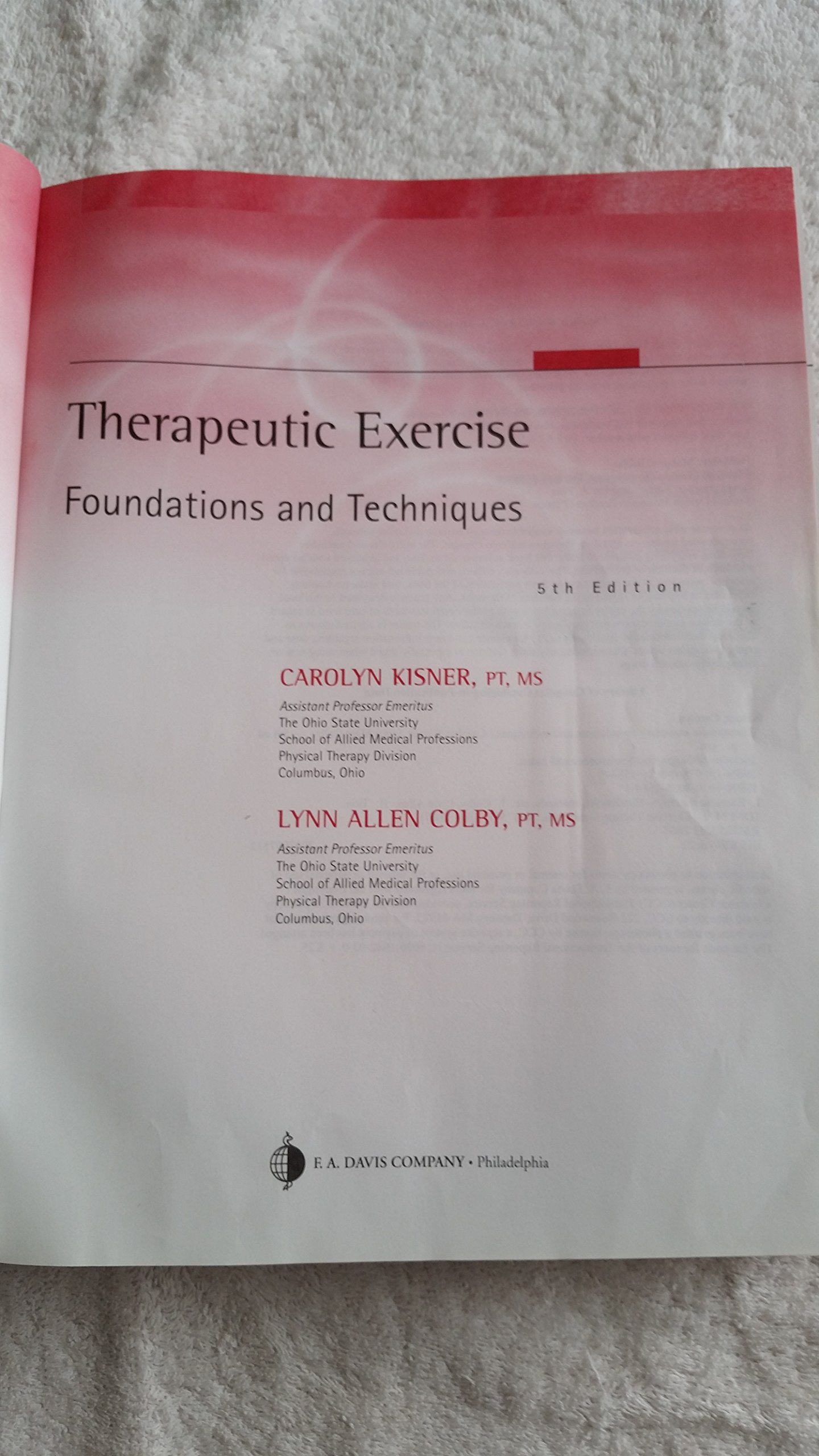 Therapeutic Exercise: Foundations and Techniques 5th Edition - Physical Therapy Textbook for Rehabilitation & Movement Training | Perfect for PT Students & Professionals