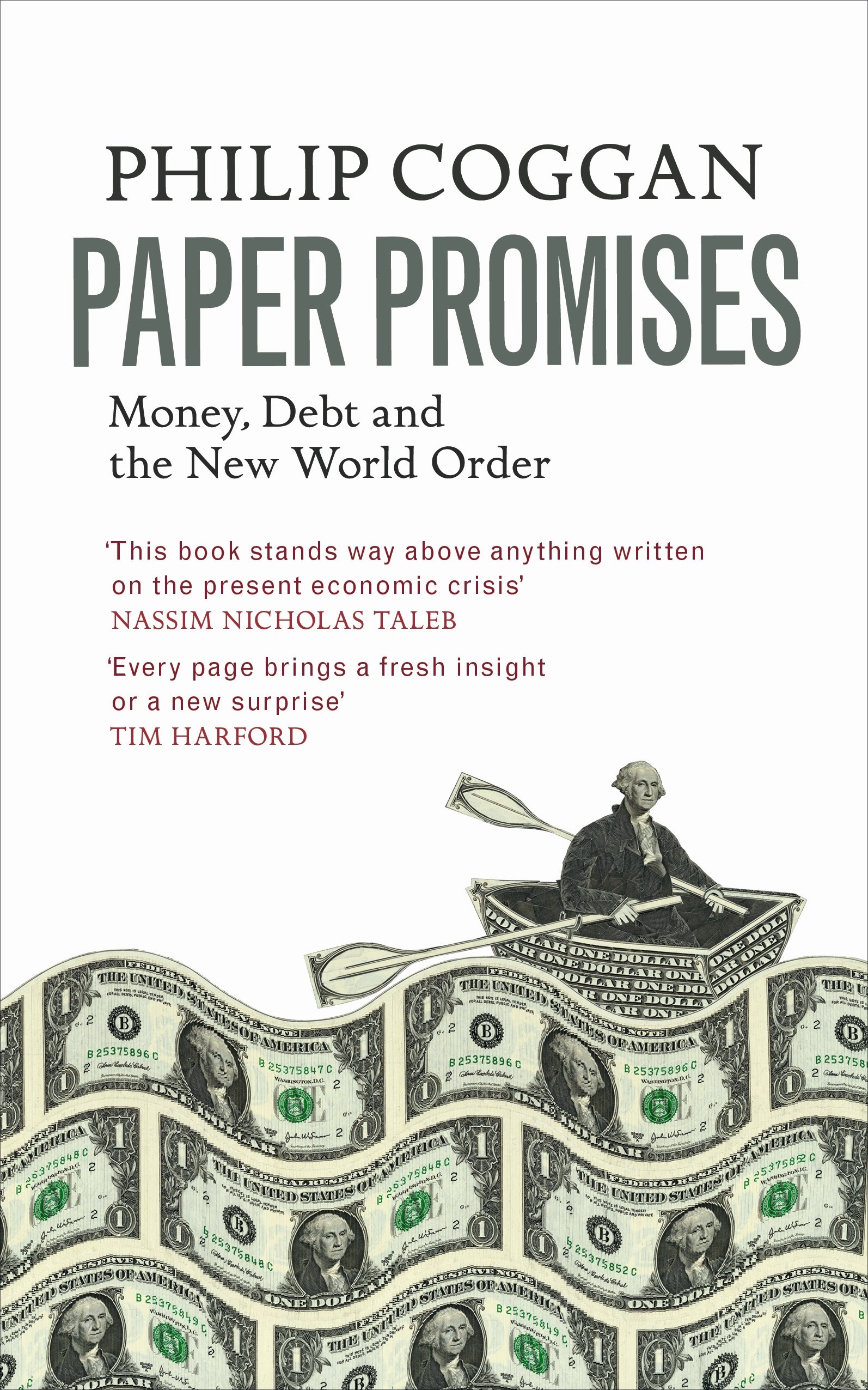 Paper Promises: Understanding How Money Works and Its Consequences When It Fails | Finance Book for Investors & Economic Enthusiasts