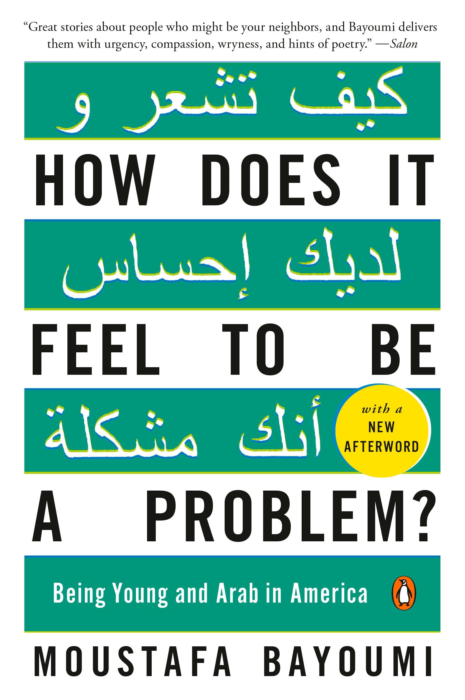 How Does It Feel to Be a Problem? - The Experience of Young Arabs in America | Navigating Identity, Culture & Society