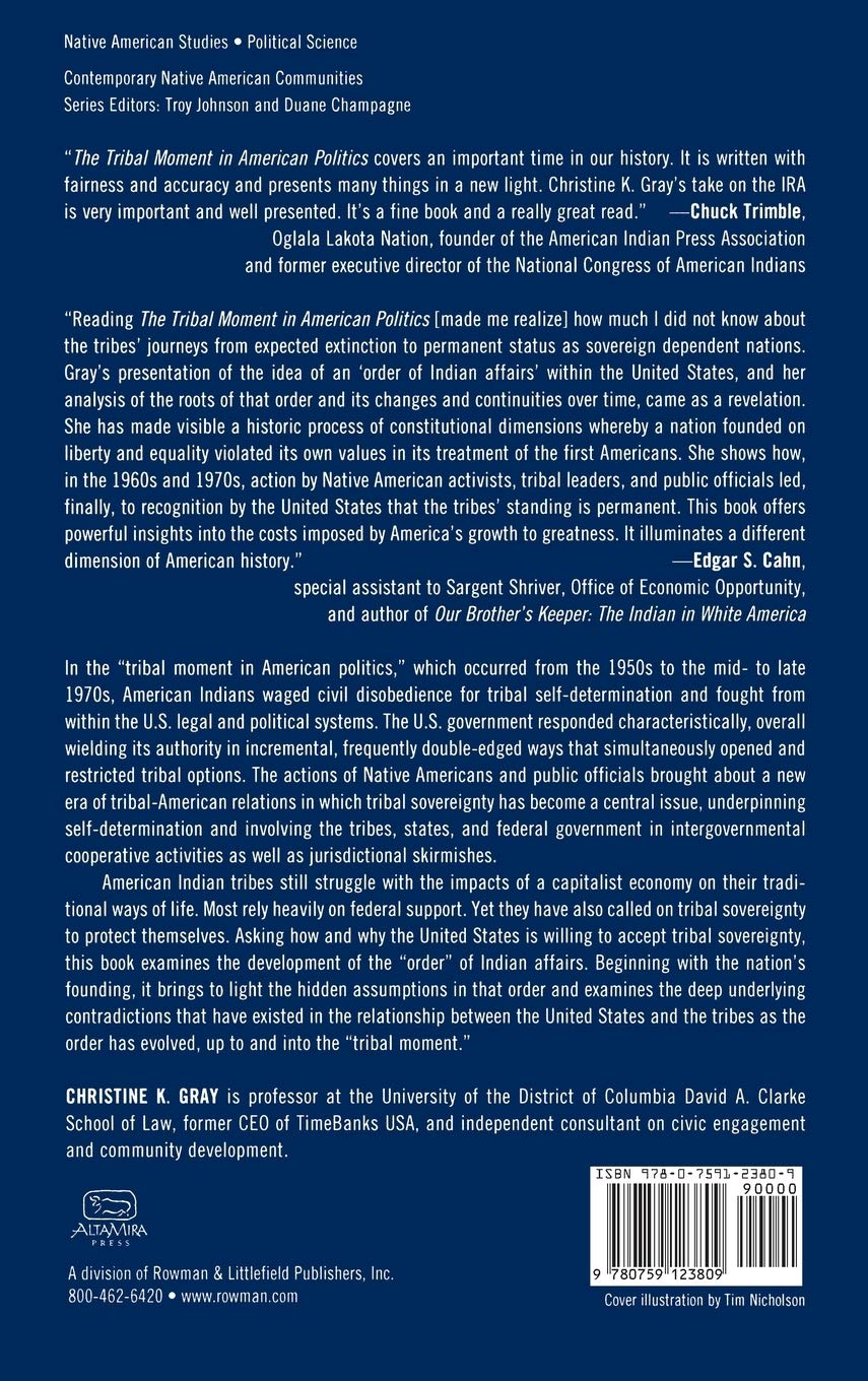 The Tribal Moment in American Politics: Native American Sovereignty Struggle & Contemporary Indigenous Communities - Perfect for Political Science & Native American Studies