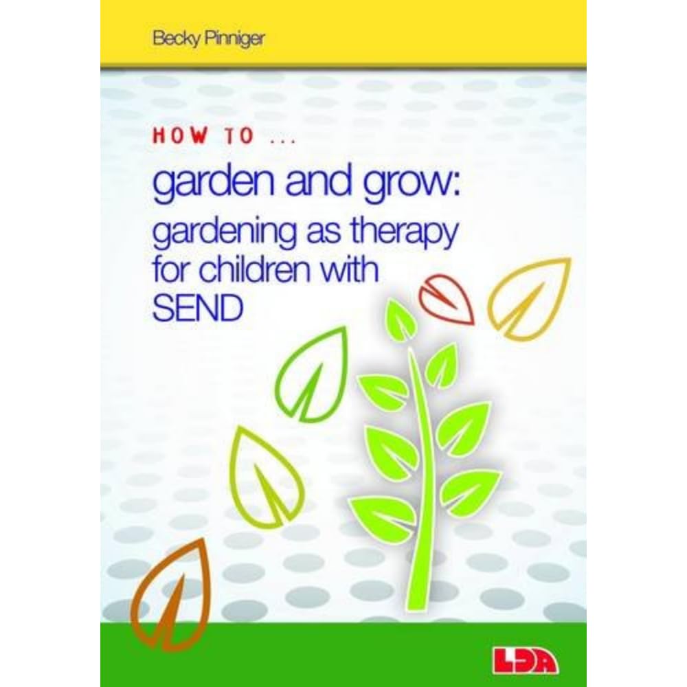 Therapeutic Gardening for Kids with SEND: A Guide to Growth & Learning | Outdoor Activities for Special Needs Children