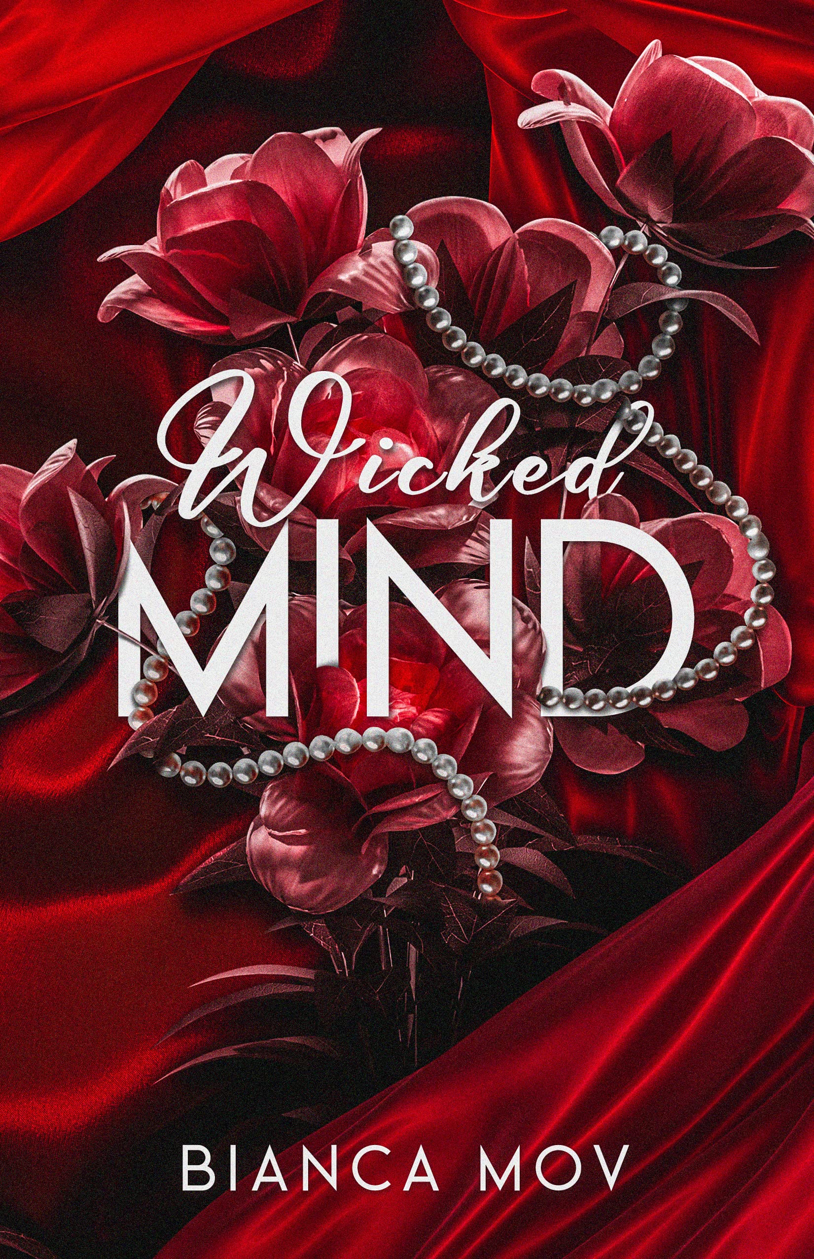 Wicked Mind: A Forbidden Dad's Best Friend Romance Novel - Book 1 in the Wicked Series | Steamy Contemporary Love Story for Adults | Perfect for Beach Reading & Book Club Discussions