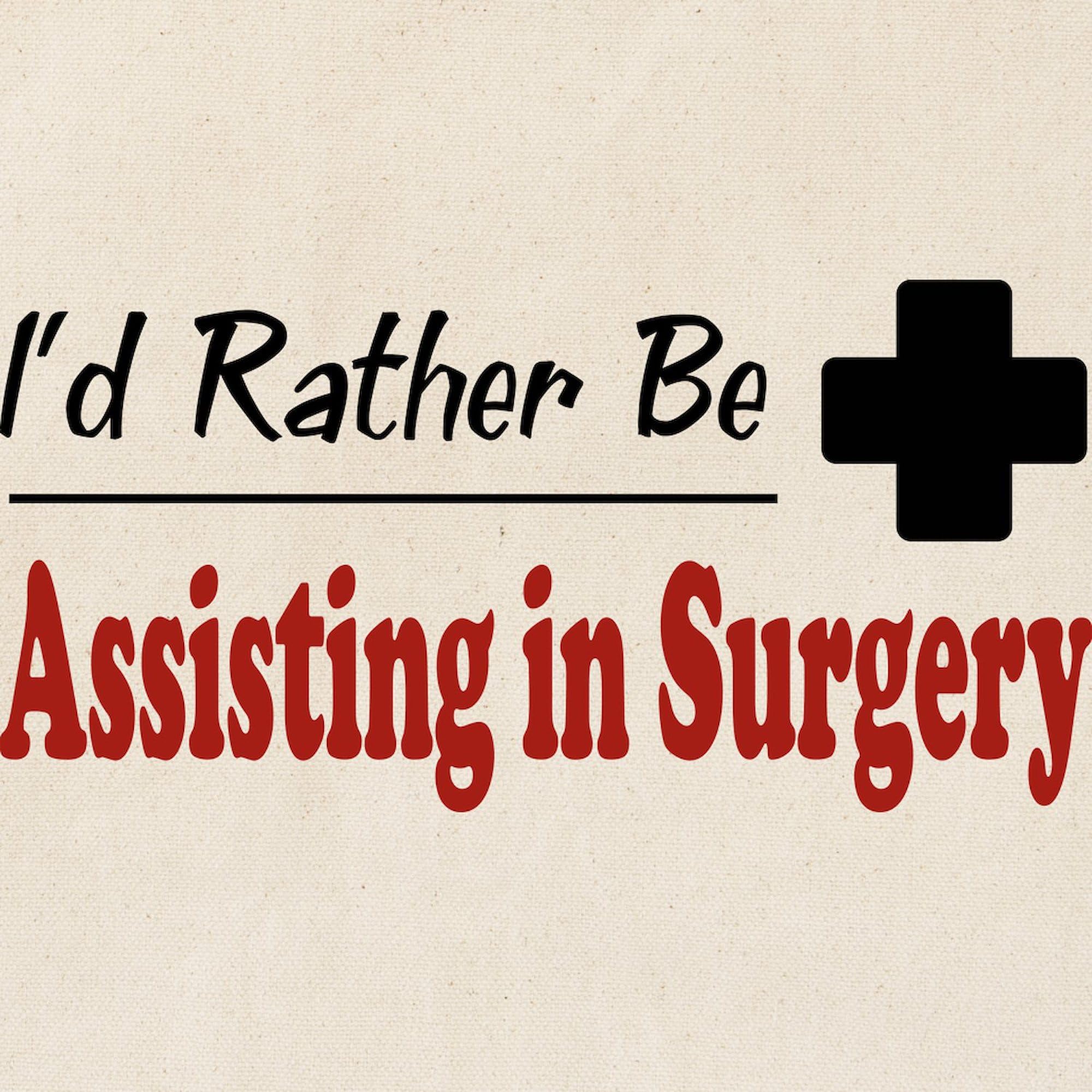 Rather Be Assisting In Surgery Tote Bag - Natural Canvas Reusable Shopping Bag for Nurses, Medical Students & Healthcare Professionals - Perfect for Work, Groceries & Everyday Use