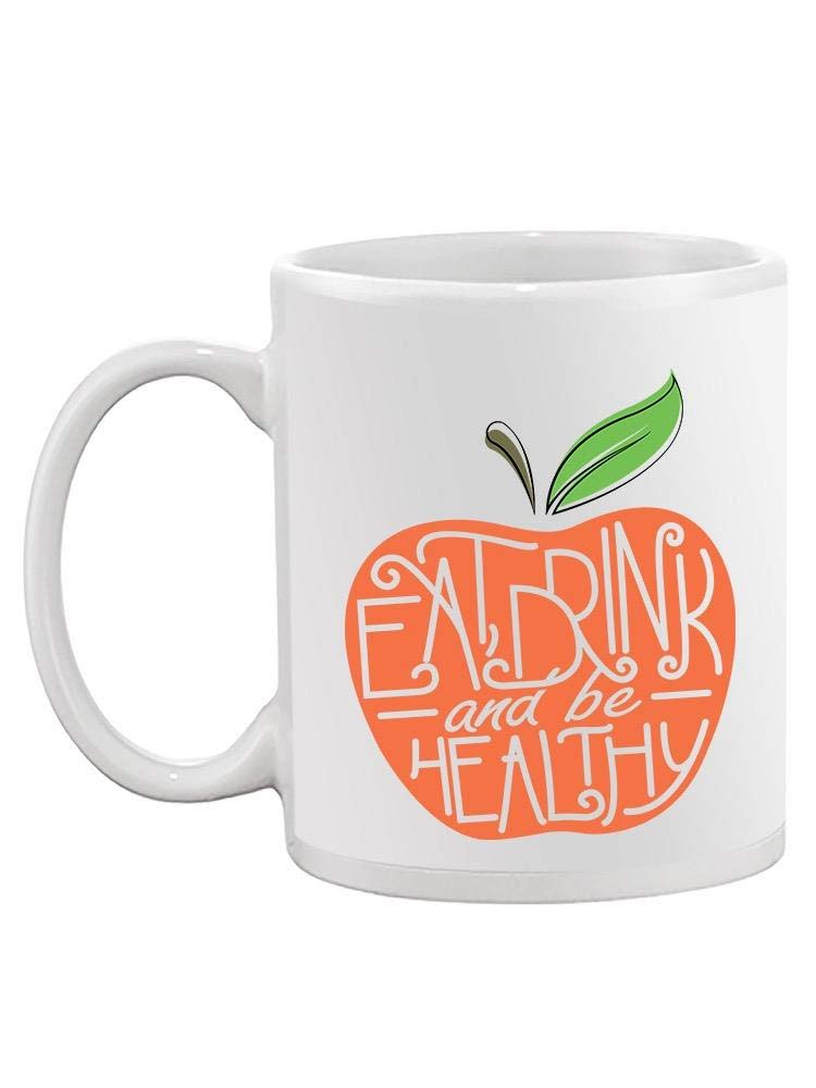 Smartprints Eat Drink Be Healthy Ceramic Coffee Mug - 11oz Insulated Travel Tumbler for Tea & Hot Beverages - Perfect Gift for Office, Home & Camping Use