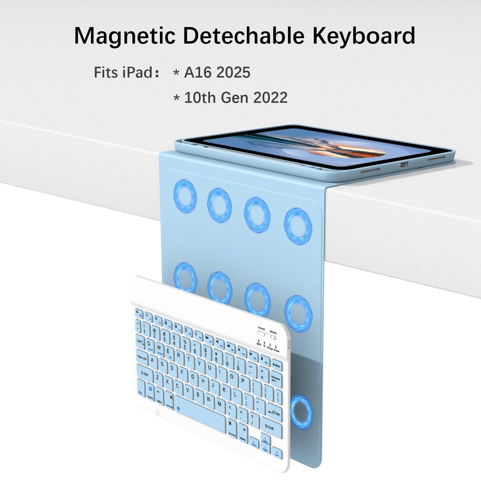 Magnetic Detachable Wireless Keyboard Case for iPad 10th/11th Gen (2022/2025) - Compatible with iPad A16 & 10th Generation | Slim Folio Cover with Apple Pencil Holder & Multi-OS Support (Light Blue) | Perfect for Work, Study & Travel