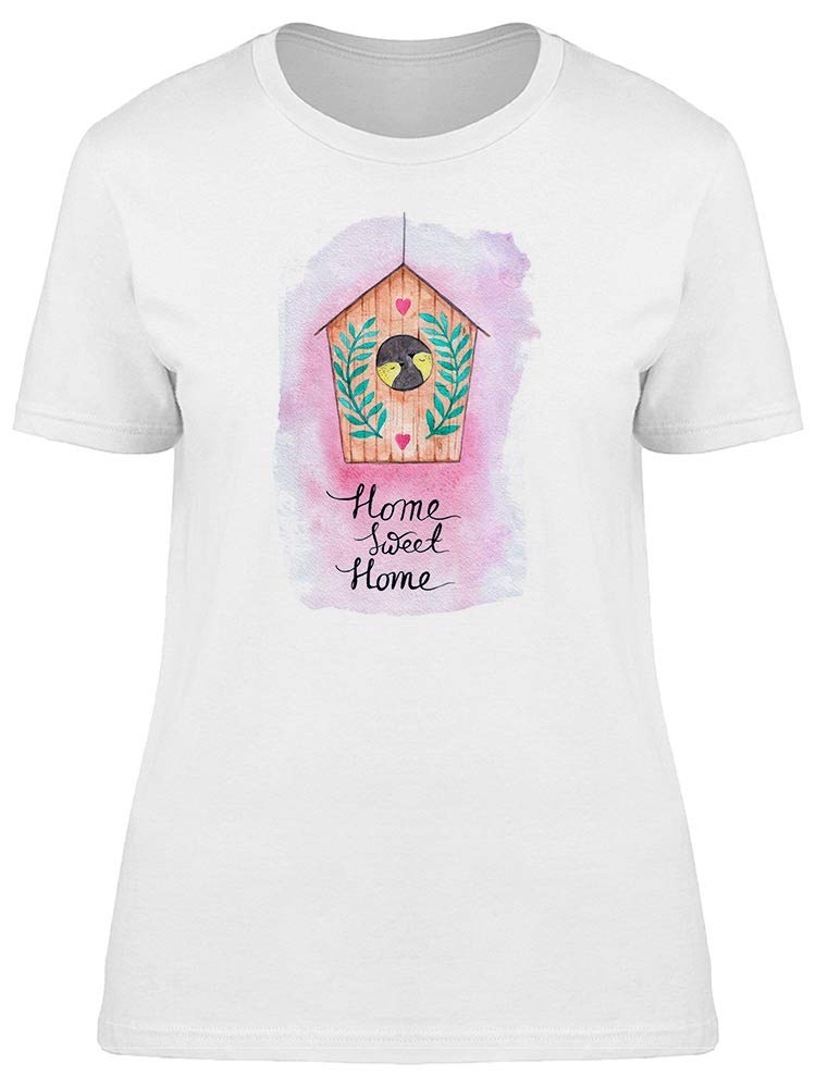 Women's Cute Birds Graphic T-Shirt - Home Sweet Home Design - Casual Comfort Tee for Everyday Wear, Outings & Relaxing at Home