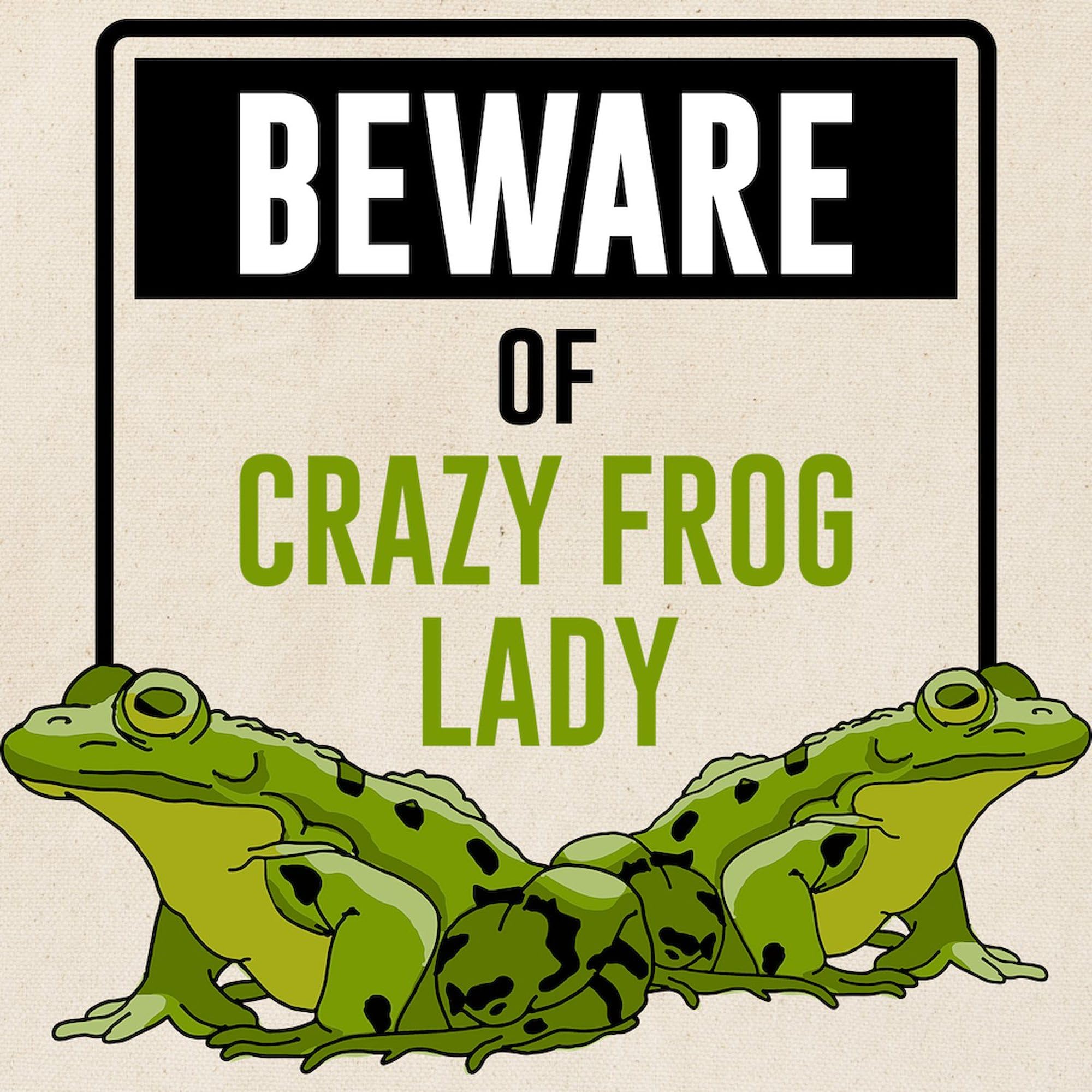 Beware Of Crazy Frog Lady Tote Bag - Natural Canvas Reusable Shopping Bag for Women | Eco-Friendly Grocery Tote | Perfect for Beach, Market & Daily Use