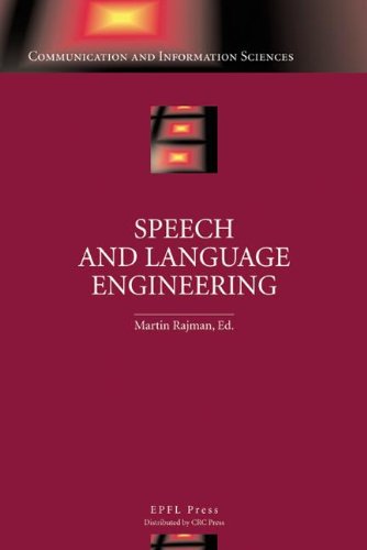 Speech and Language Engineering Book - Computer & Communication Sciences Guide for AI, NLP, and Voice Technology Applications