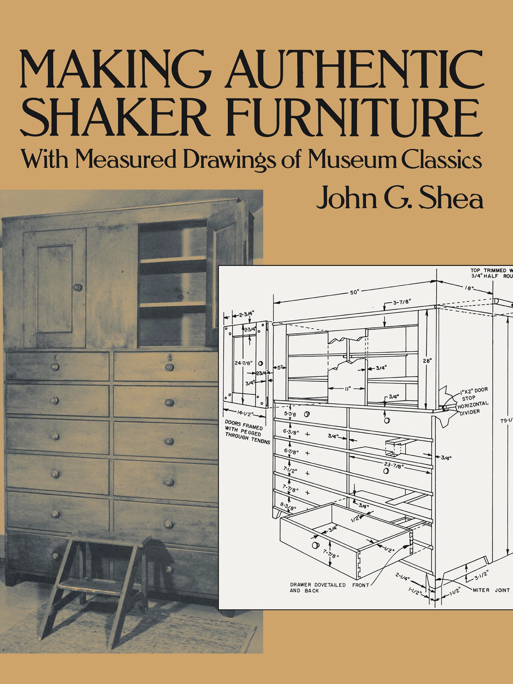 Authentic Shaker Furniture Making Guide: Step-by-Step with Museum-Quality Measured Drawings | Dover Woodworking Book for DIY Projects & Home Decor