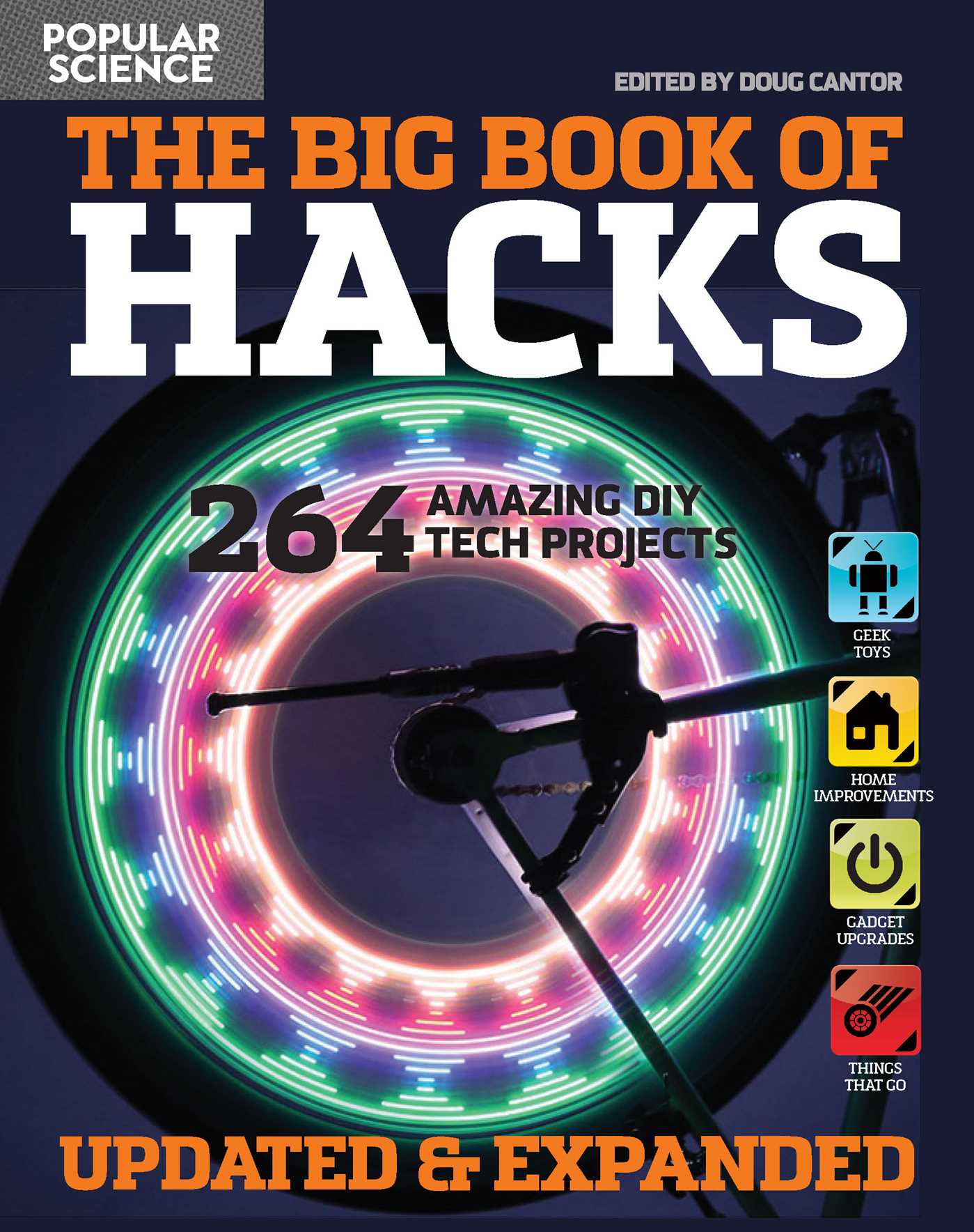 The Big Book of Hacks: 4,000+ DIY Projects & Life Hacks for Home, Tech, and Everyday Solutions | Ultimate Guide for Problem Solvers, Makers, and Survivalists