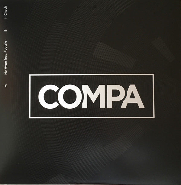 Compa – No Hype Feat. Footsie / In Check Vinyl Record – Limited Edition Electronic Dance Music (EDM) by CPA Records – CPA001 – Perfect for DJ Sets, Club Nights & Home Listening