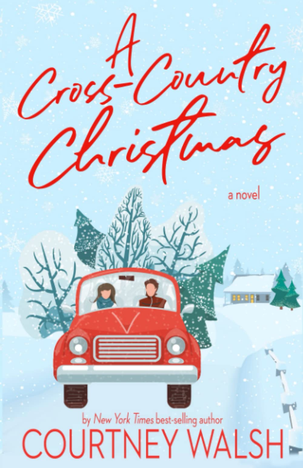 A Cross-Country Christmas Romance Novel - Heartwarming Holiday Road Trip Love Story | Perfect for Cozy Winter Reading & Christmas Gift
