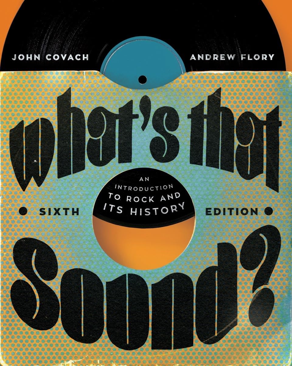Best Rock Music History Book: What's That Sound? - Introduction to Rock & Its Origins | Perfect for Music Lovers & Students