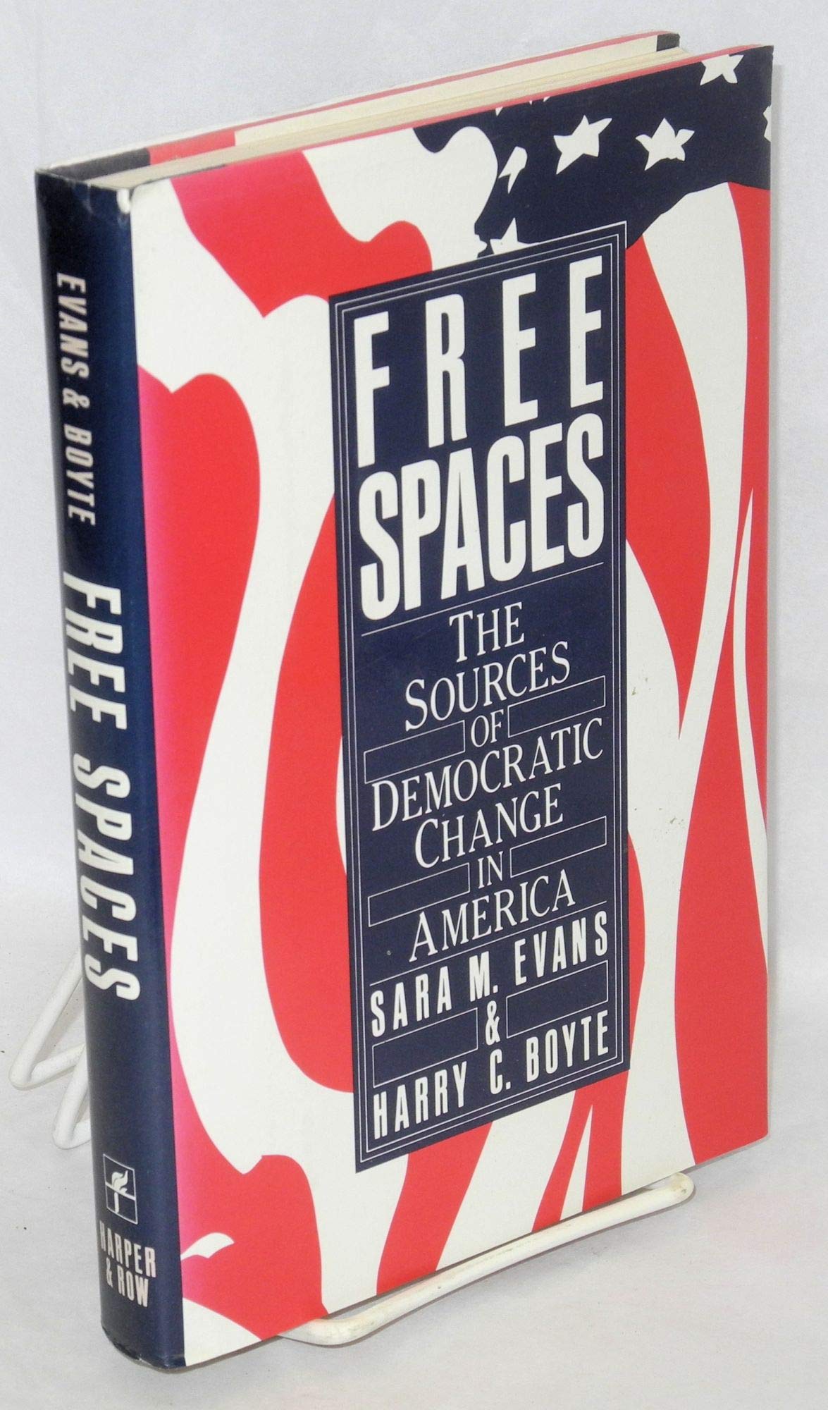 Free Spaces: The Sources of Democratic Change in America | Political Science Book | Perfect for Activists, Educators & History Enthusiasts