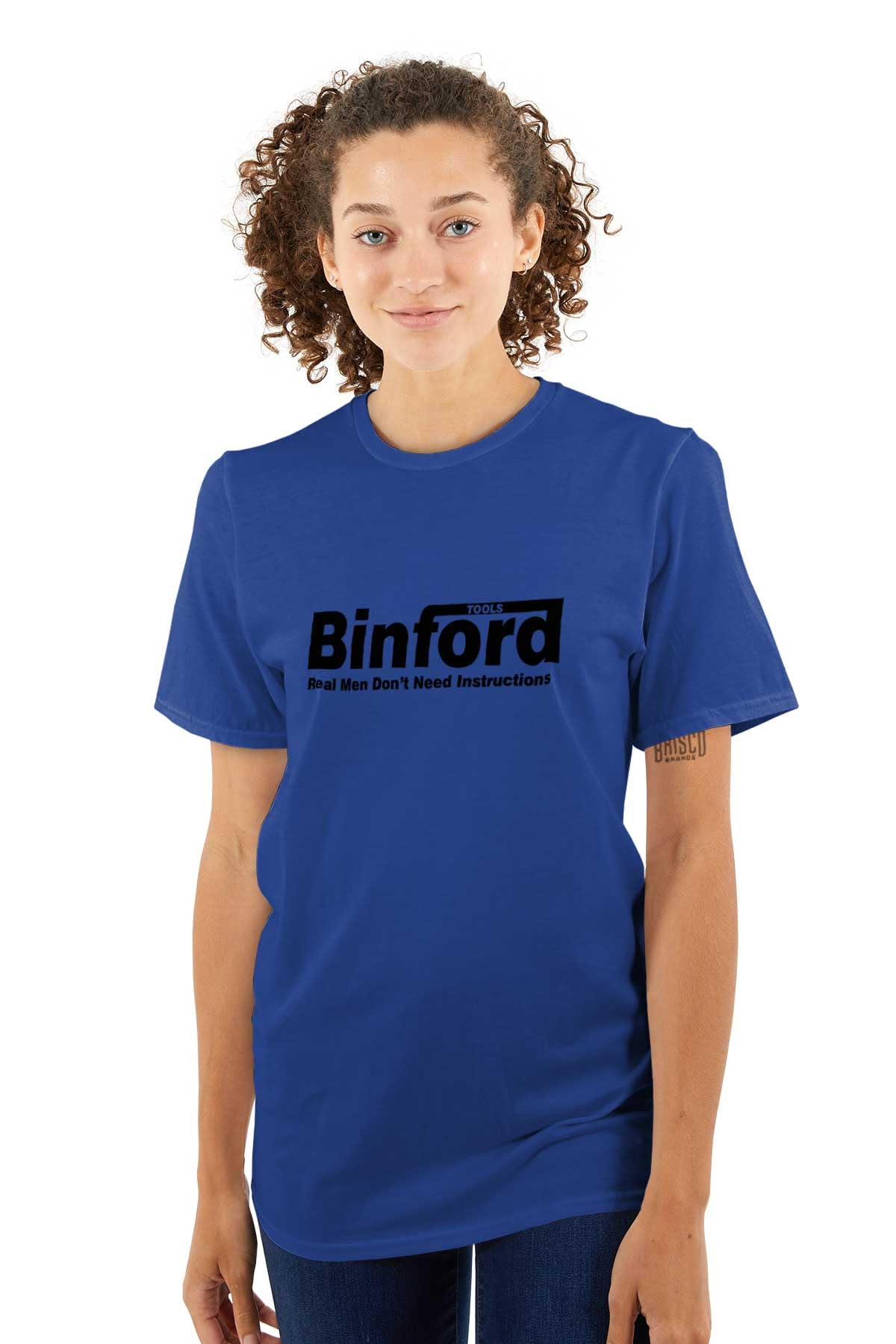 Binford Tools Real Men No Instruction Graphic T-Shirt for Men & Women - Funny Workwear & DIY Enthusiast Apparel