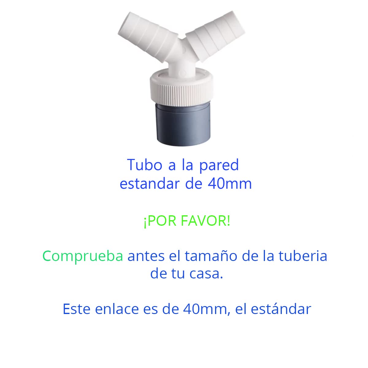 x1 Washing Machine - Dishwasher - Dryer Dual Outlet Connection • Empty Drain Connection • 40mm Standard • Ø1 1/2