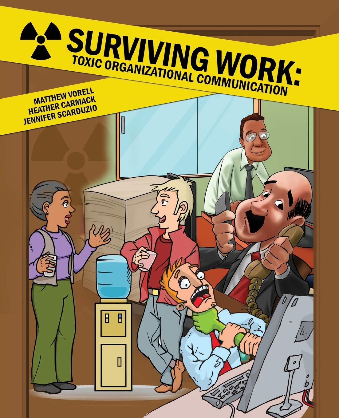 Surviving Toxic Work Environments: How to Handle Toxic Organizational Communication in the Workplace | Improve Team Dynamics & Mental Health