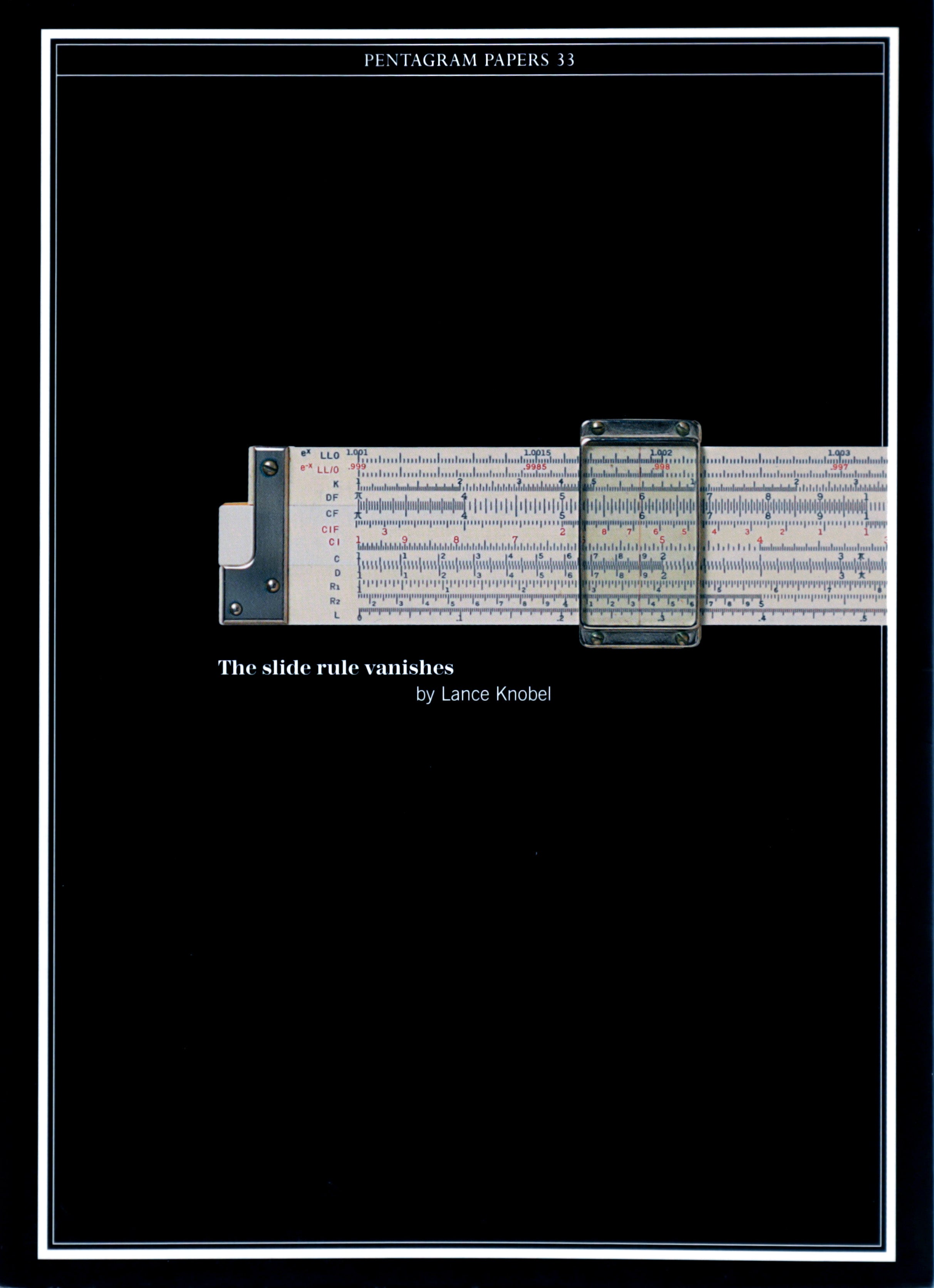 2004 Pentagram Papers 33: The Slide Rule Vanishes by Lance Knobel - Vintage Design Book for Collectors & Graphic Design Enthusiasts