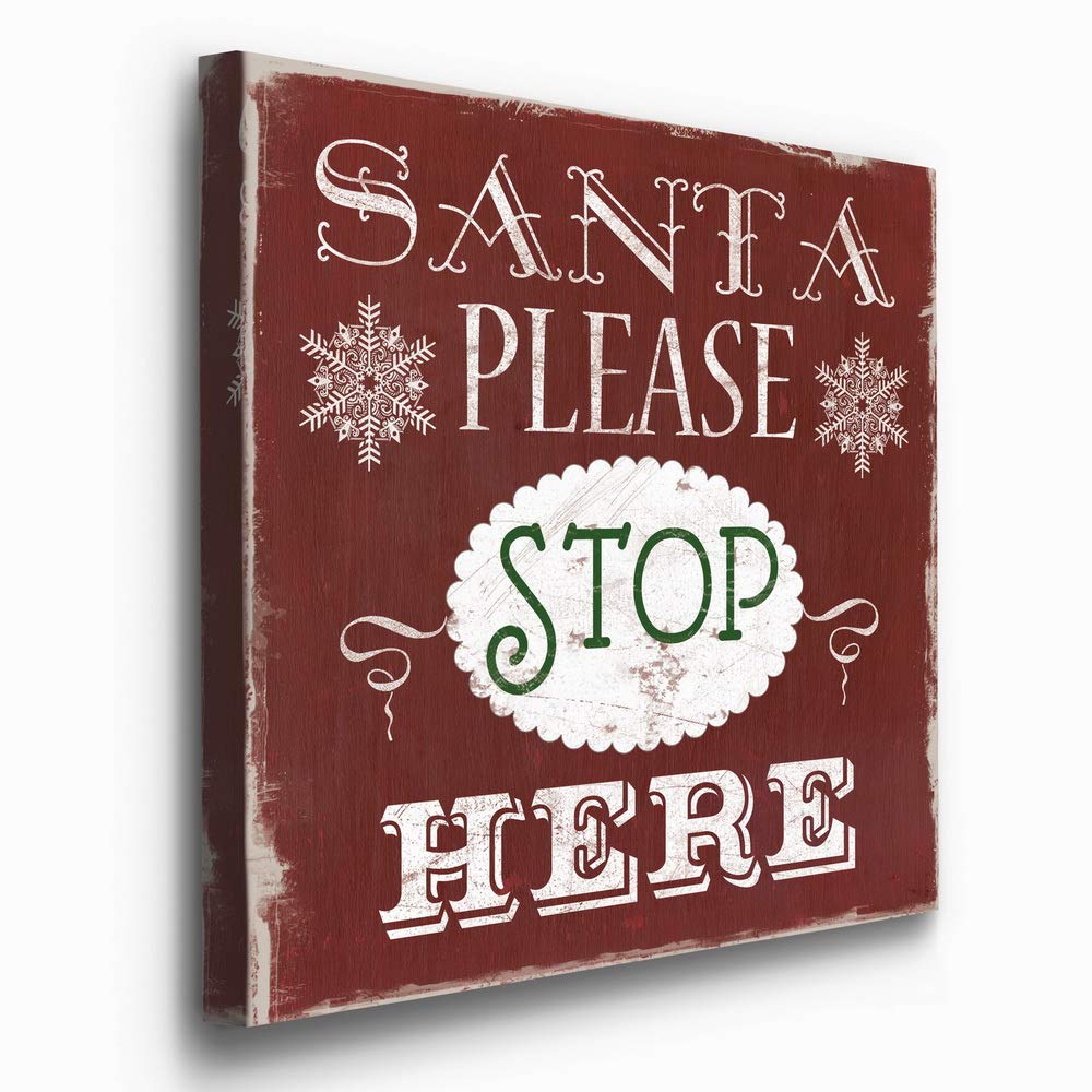 Santa Please Stop Here Wall Art - Cute Christmas Winter Canvas Painting, Festive Red & Green Holiday Decor - Premium Gallery Wrapped Ready to Hang - 40x40 Inches - Made in USA - Perfect for Living Room, Bedroom & Office Christmas Decoration