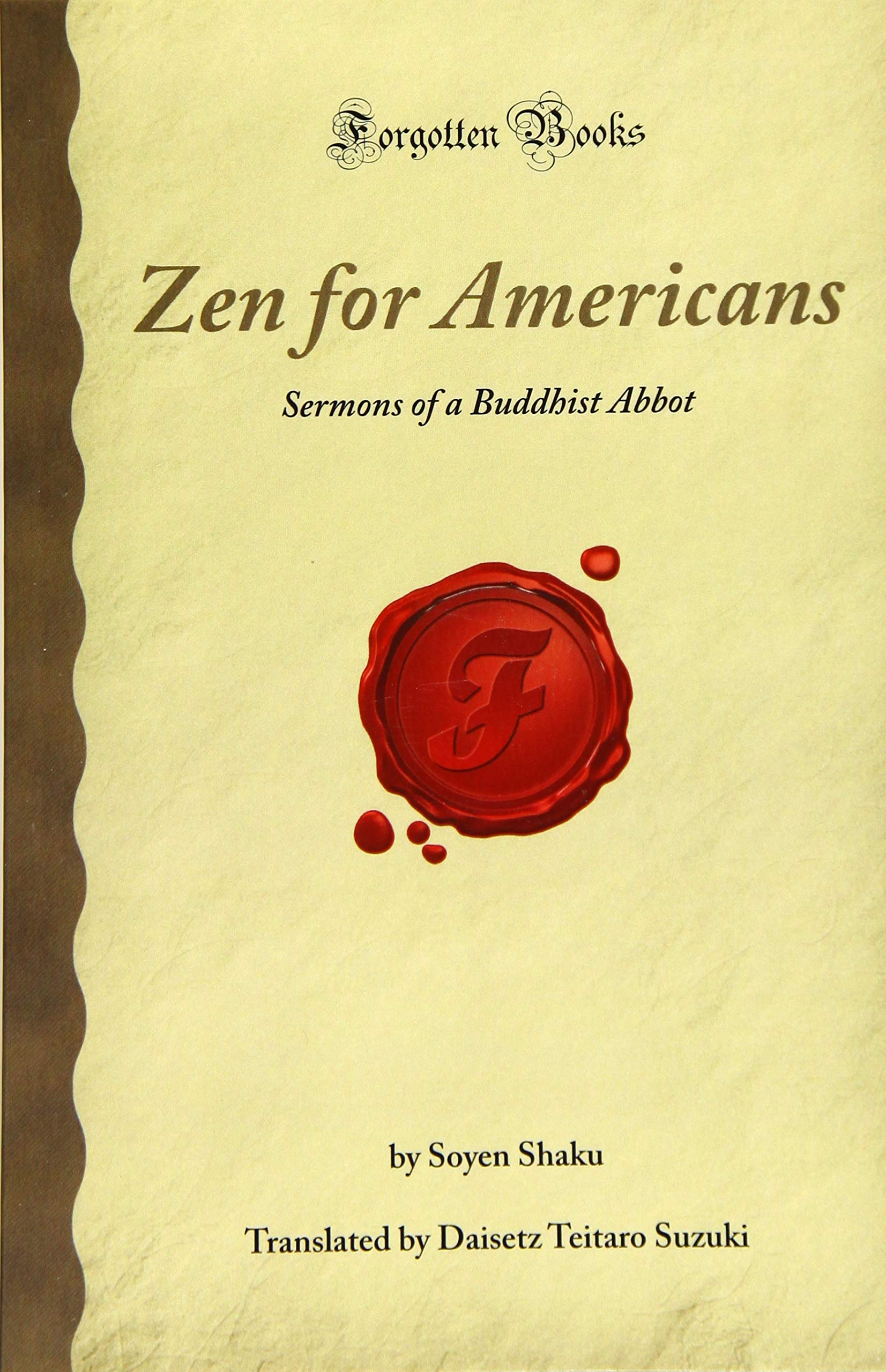 Zen for Americans: Sermons of a Buddhist Abbot - Forgotten Books | Buddhist Teachings for Meditation, Mindfulness & Spiritual Growth