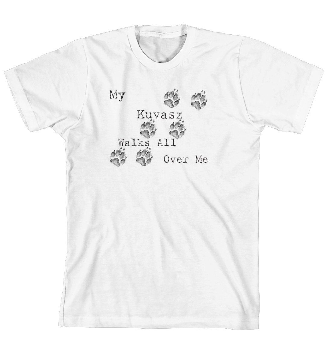 My Kuvasz Walks All Over Me Funny Dog Lover T-Shirt - Comfortable Cotton Graphic Tee for Dog Owners, Kuvasz Breed Fans & Pet Lovers - Perfect for Casual Wear, Dog Parks & Pet-Themed Events