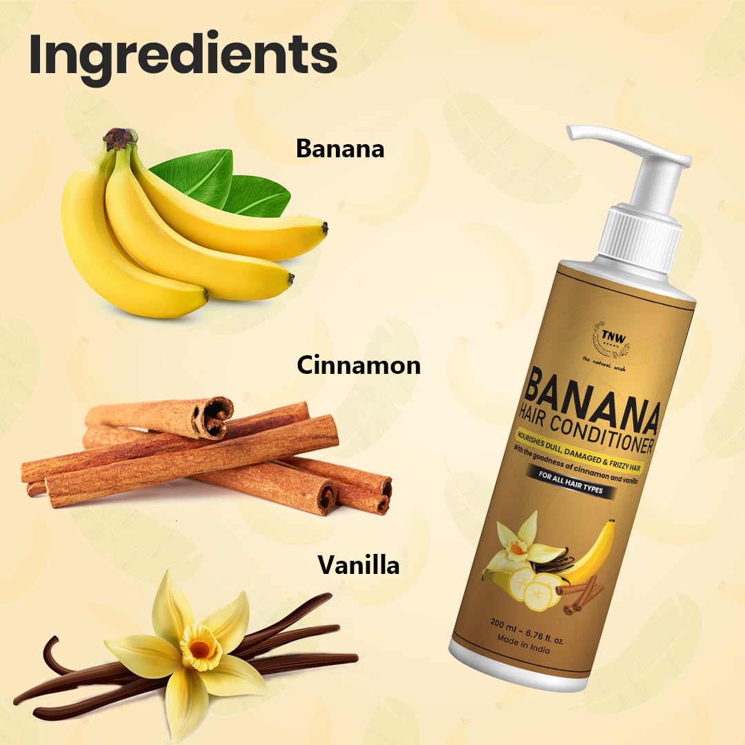 TNW THE NATURAL WASH Banana Hair Conditioner 200ml with Cinnamon & Vanilla - Deep Repair for Dry, Damaged, Frizzy Hair - Moisturizing & Shine Enhancing Formula for Women & Men - Perfect for Daily Hair Care & Salon-Quality Results at Home