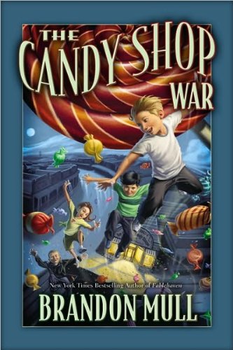 The Candy Shop War - Sweet Adventure Book for Kids & Teens | Perfect for Bedtime Stories & Classroom Reading