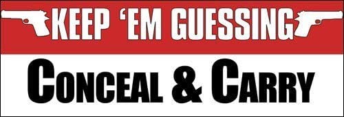 Keep 'Em Guessing Conceal and Carry Bumper 3M Reflective Sticker for Gun & Handgun | High Visibility Weapon Decal for Safety & Awareness | Perfect for Cars, Trucks & Tactical Gear