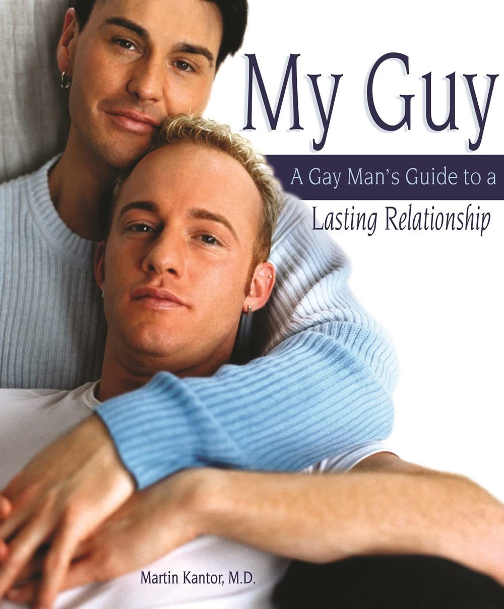 My Guy: The Ultimate Gay Relationship Guide for Lasting Love - Perfect for Couples, Dating Advice & LGBTQ+ Relationships