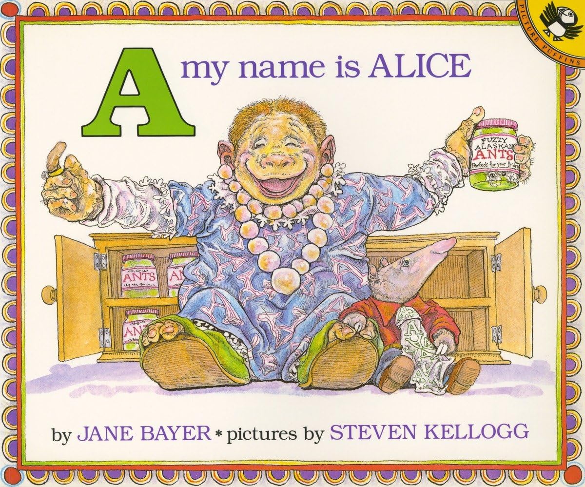 A, My Name Is Alice - Classic Picture Puffin Book for Kids | Fun Alphabet Learning & Bedtime Story Reading