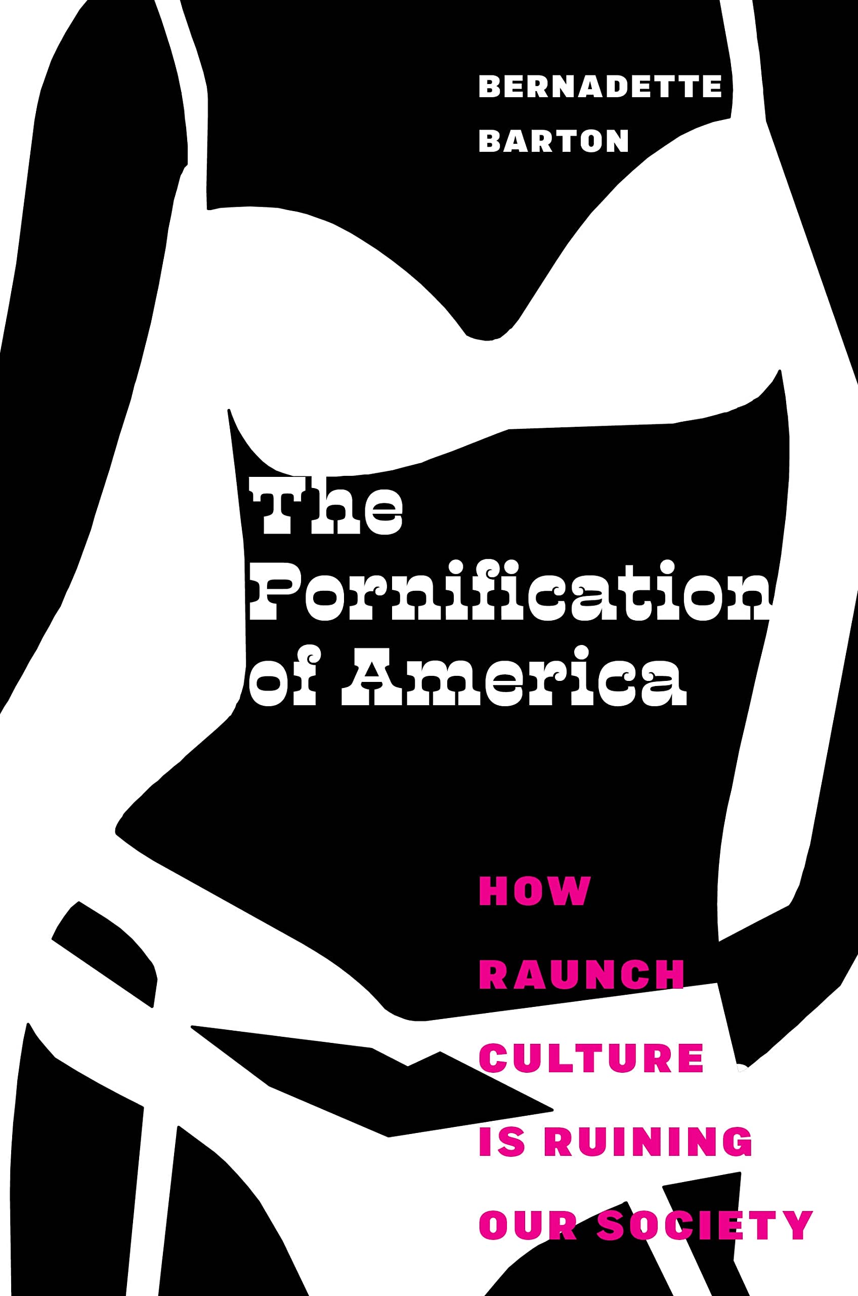 The Pornification of America: Cultural Impact and Social Analysis - Explore Media Influence and Modern Society Trends