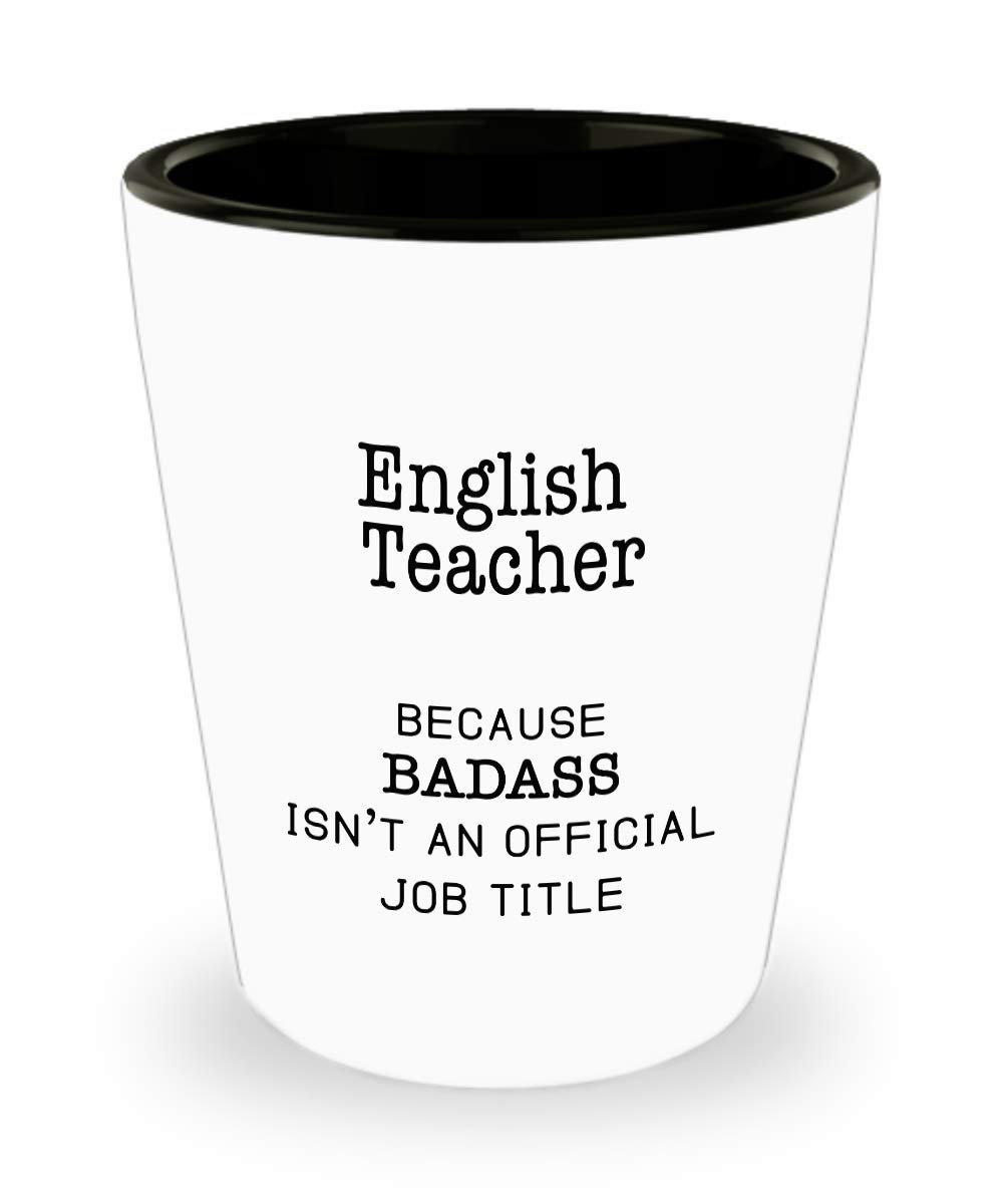 English Teacher Shot Glass - Funny & Unique Gift for Educators - Perfect for Teacher Appreciation, Retirement & Classroom Celebrations