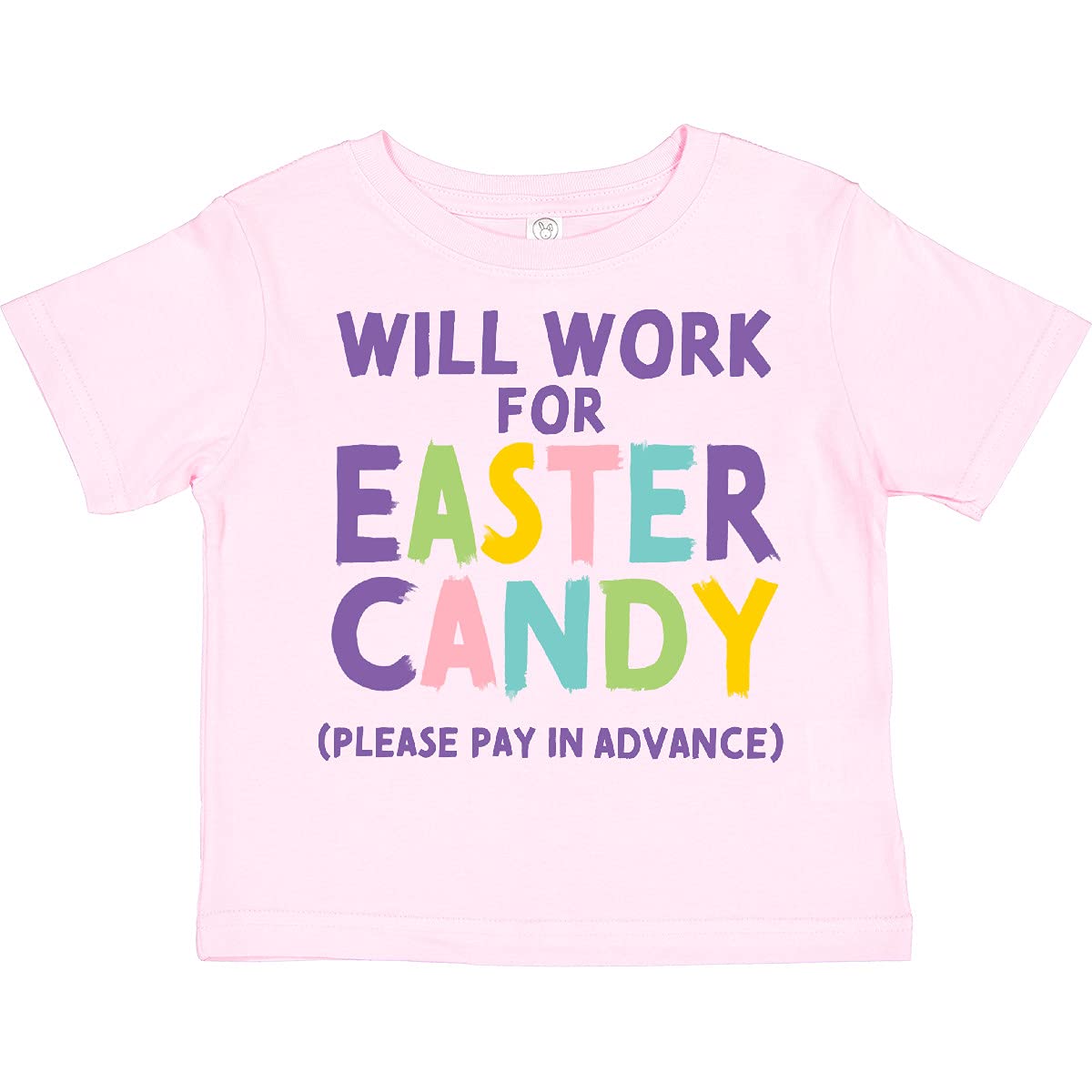Inktastic 'Will Work for Easter Candy Please Pay in Advance' Funny Toddler T-Shirt - Cute Easter Outfit for Boys & Girls
