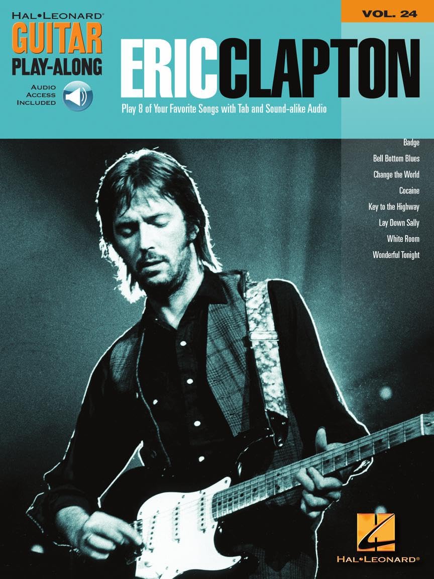Eric Clapton Guitar Play-Along Book Vol. 24 with Online Audio - Hal Leonard Guitar Series | Learn Classic Rock Songs for Practice & Performance