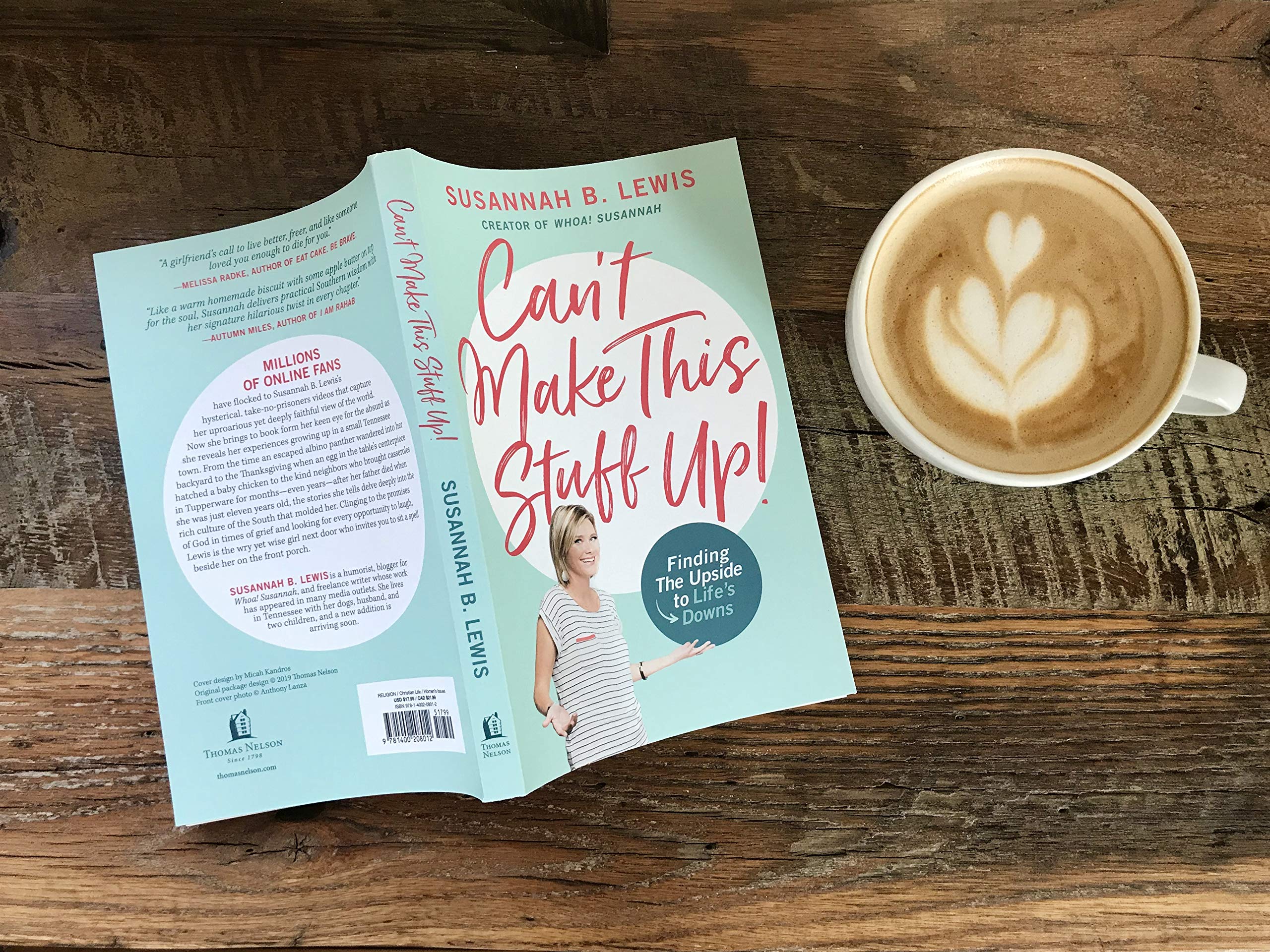 Can't Make This Stuff Up: Finding the Upside to Life's Downs - Inspirational Book for Overcoming Challenges | Perfect for Self-Help, Motivation & Personal Growth